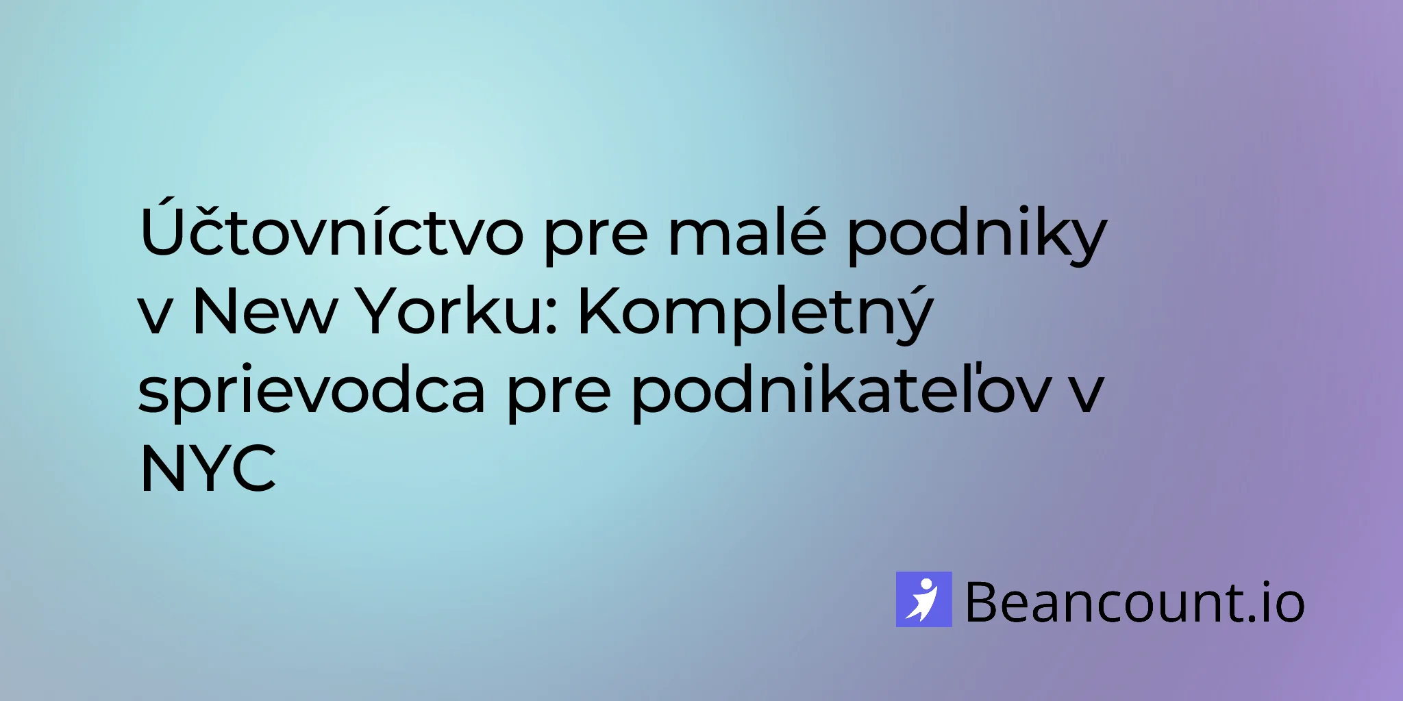 2026-02-18-sprievodca-vedenim-uctovnictva-pre-male-podniky-v-new-yorku