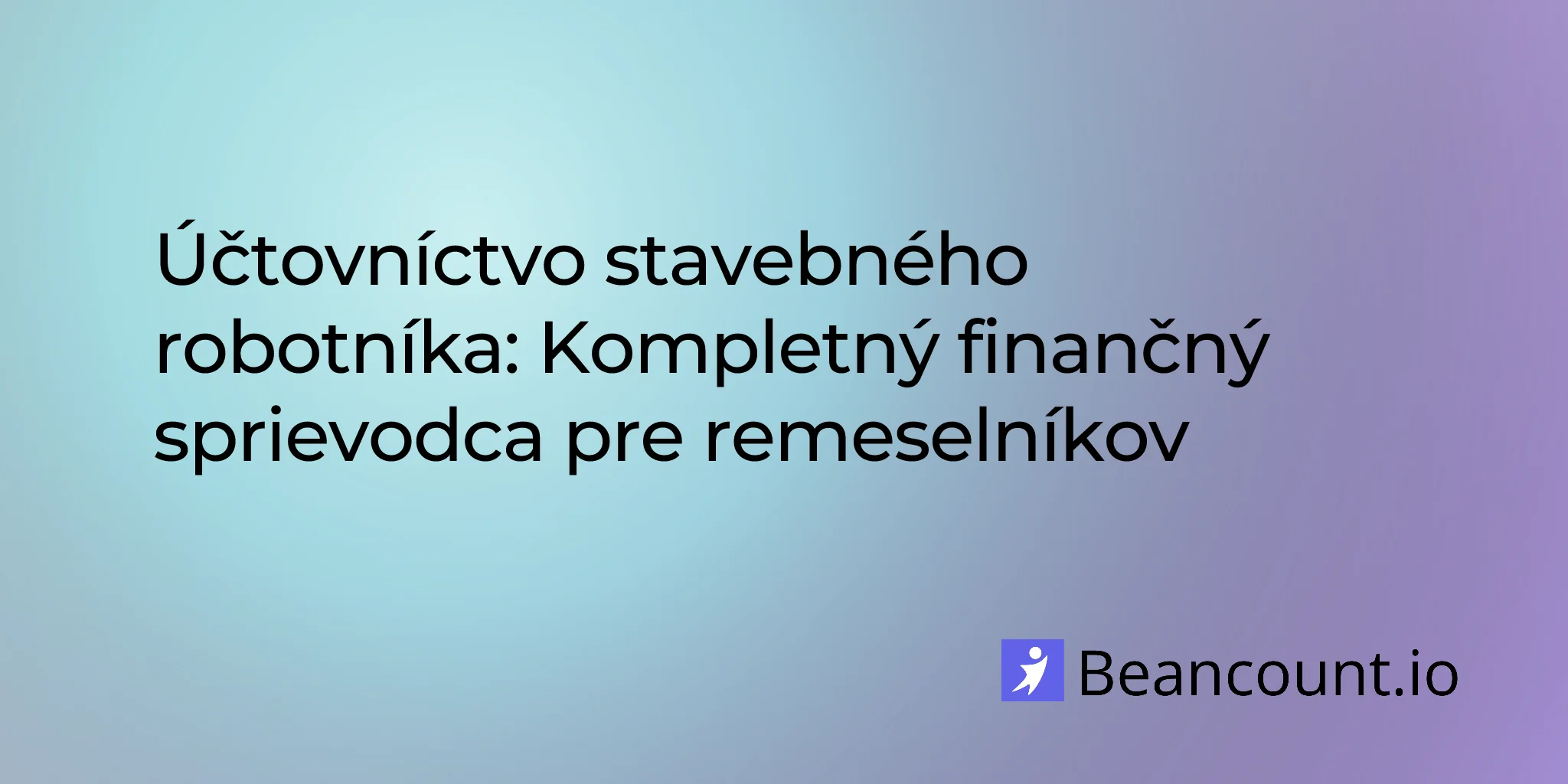 2026-01-29-construction-laborer-bookkeeping-complete-financial-guide