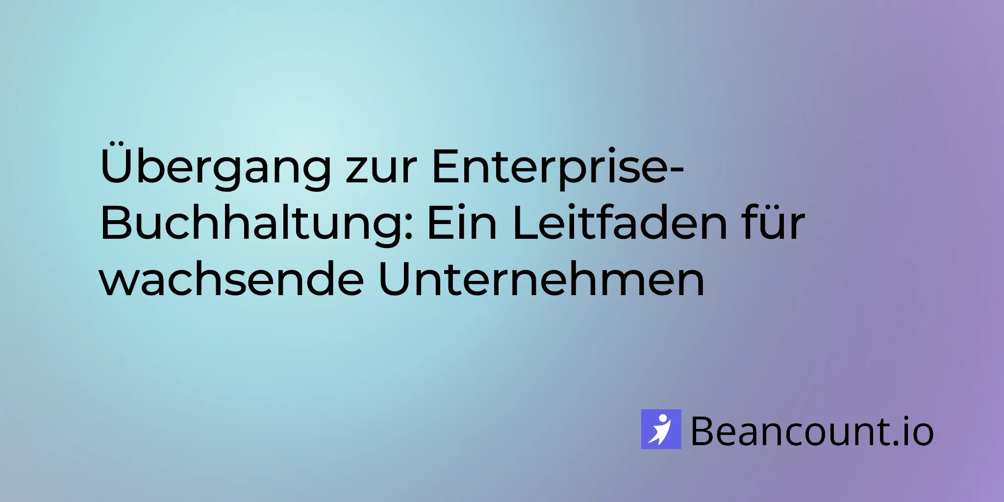 2026-03-04-enterprise-bookkeeping-complete-guide