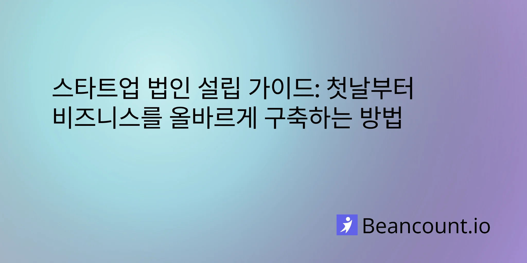 2026-01-26-startup-incorporation-guide-delaware-c-corp-llc