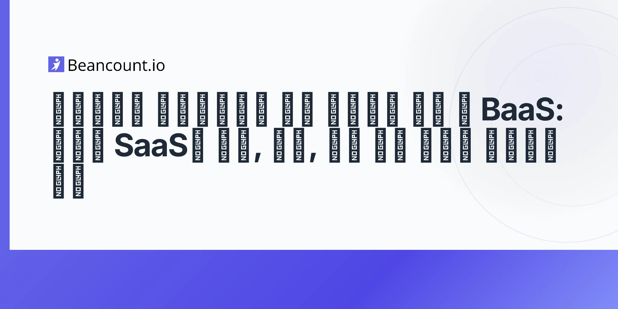 2026-05-11-embedded-finance-banking-as-a-service-smb-software-vertical-saas-payments-lending-issued-cards-guide