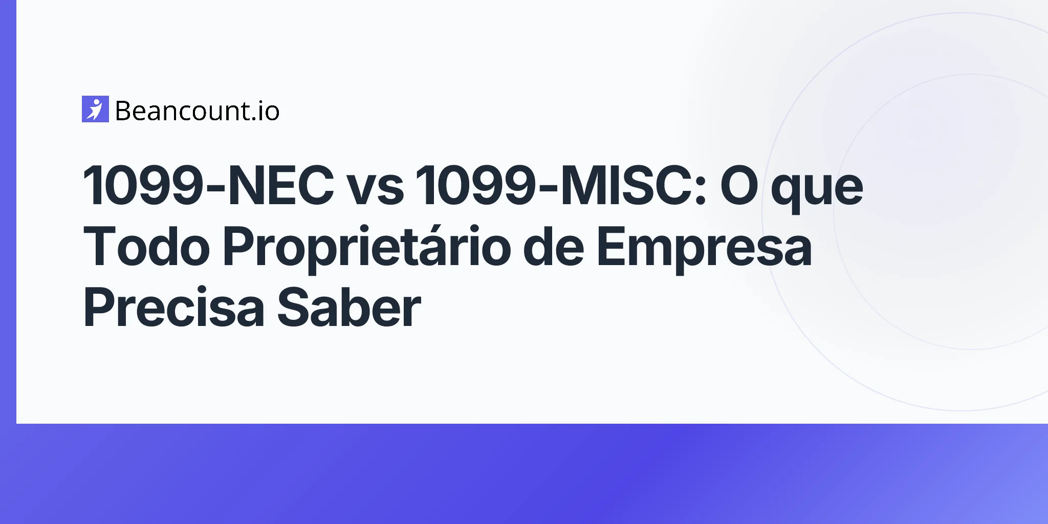 2026-04-16-1099-nec-vs-1099-misc-complete-guide