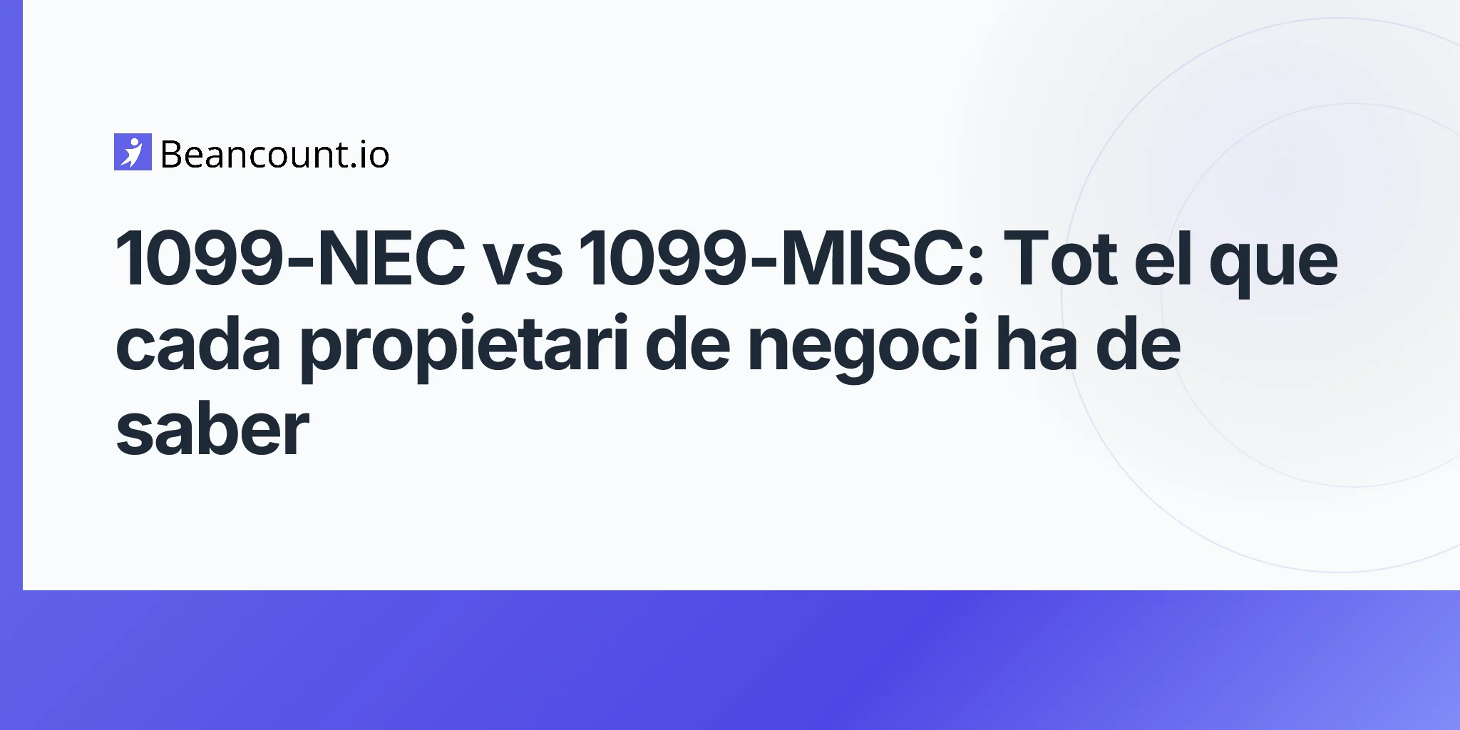 2026-04-16-1099-nec-vs-1099-misc-complete-guide