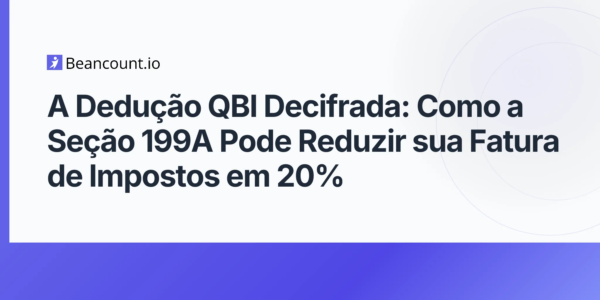 2026-05-01-qbi-deduction-section-199a-pass-through-business-tax-savings-guide