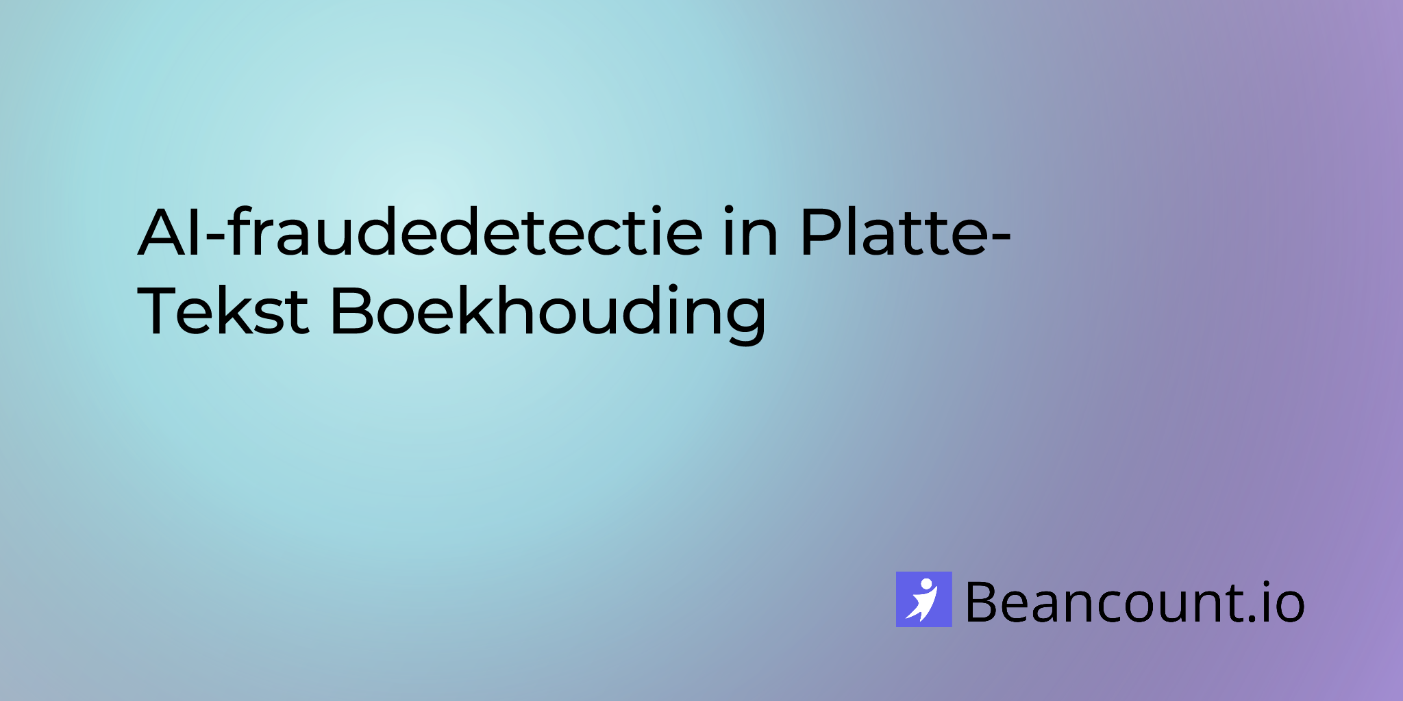 AI-fraudedetectie in Platte-Tekst Boekhouding