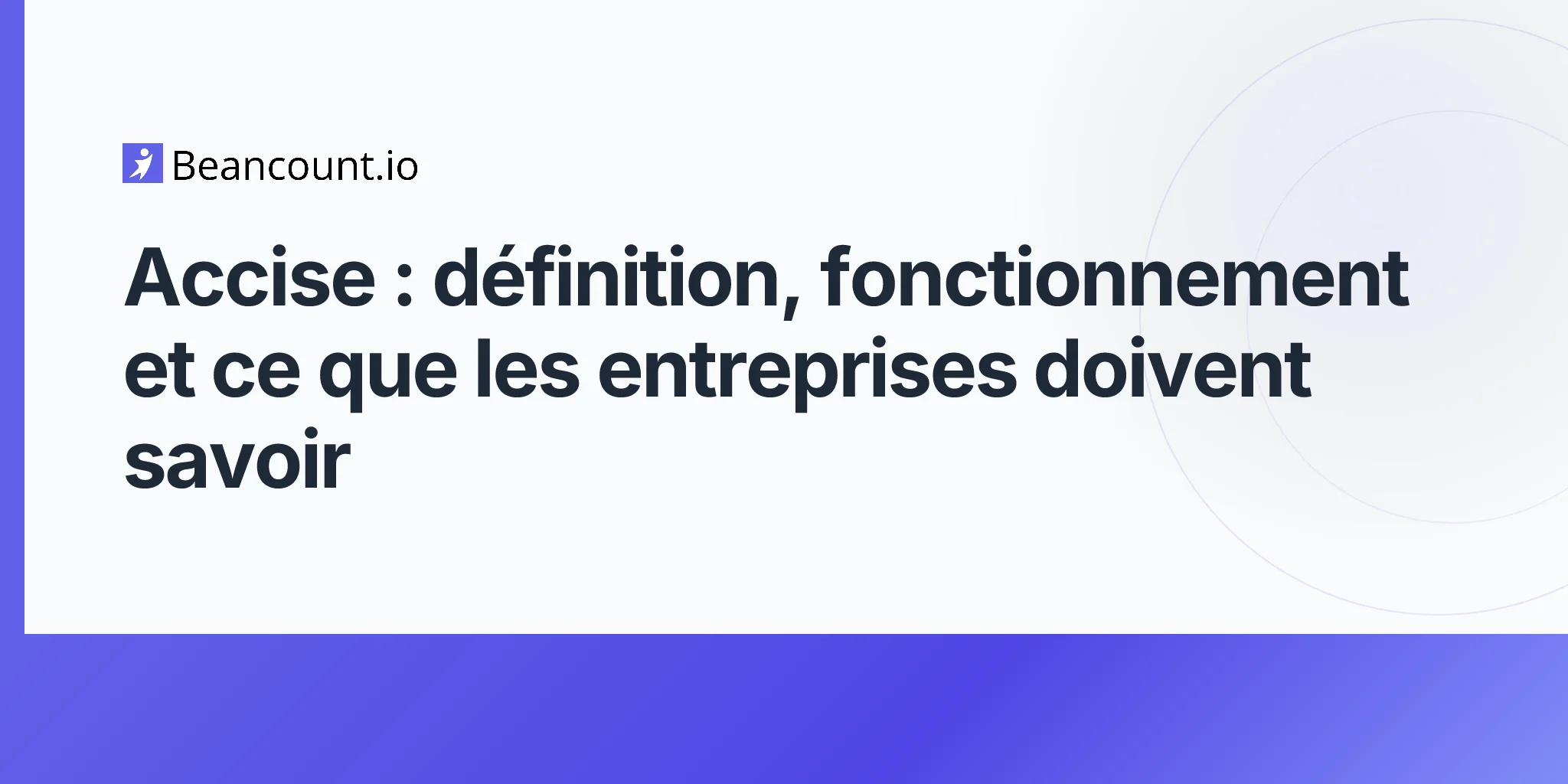 2026-04-17-excise-tax-complete-guide