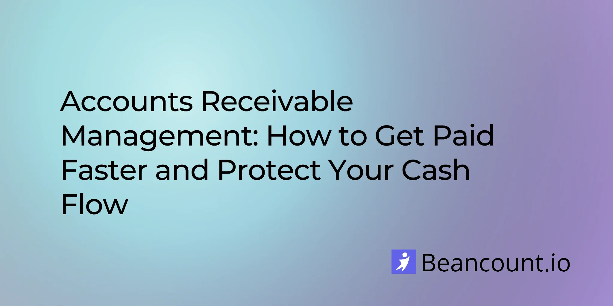 Accounts Receivable Management