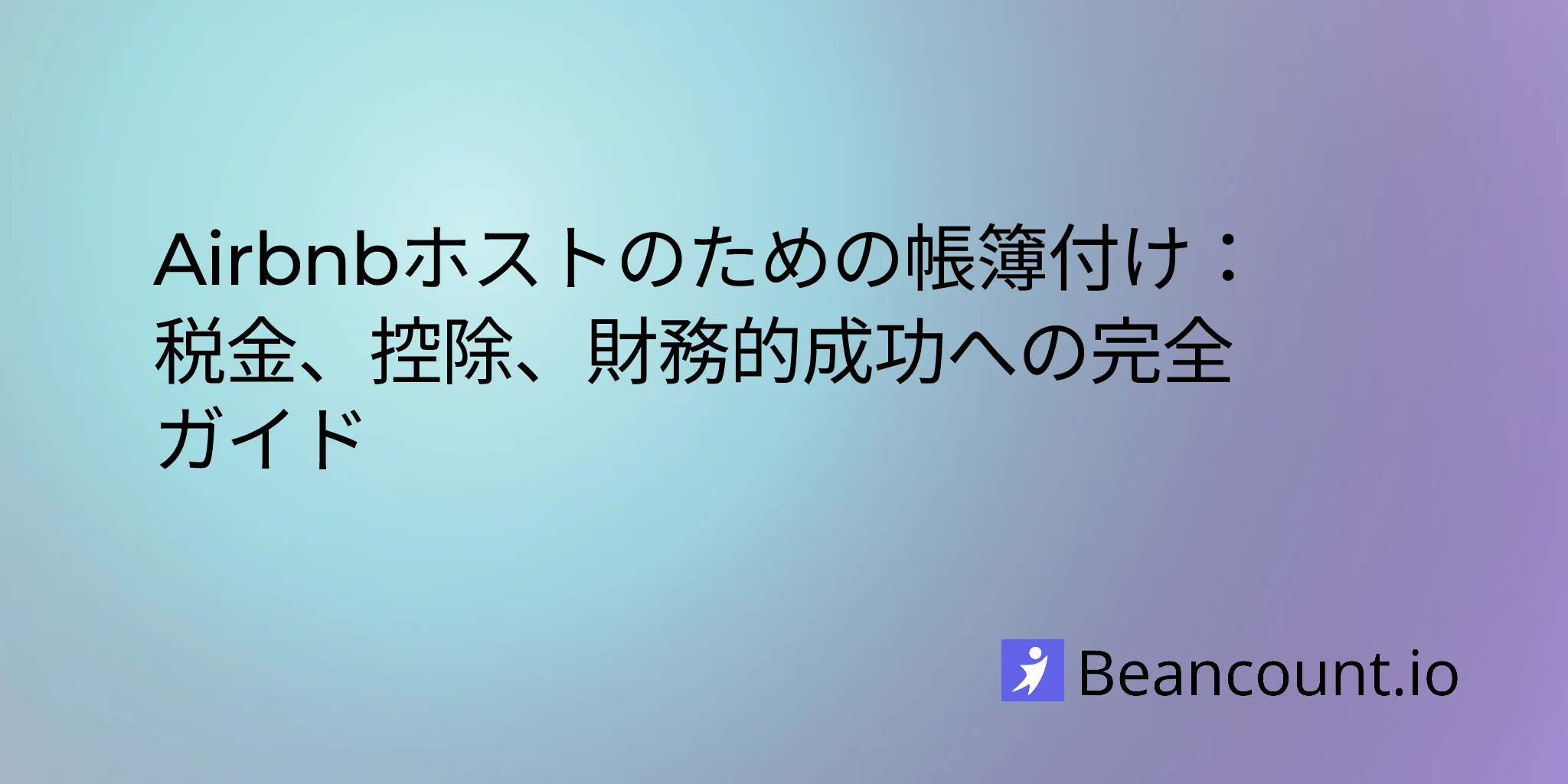 2026-01-24-airbnb-host-bookkeeping-taxes-complete-guide