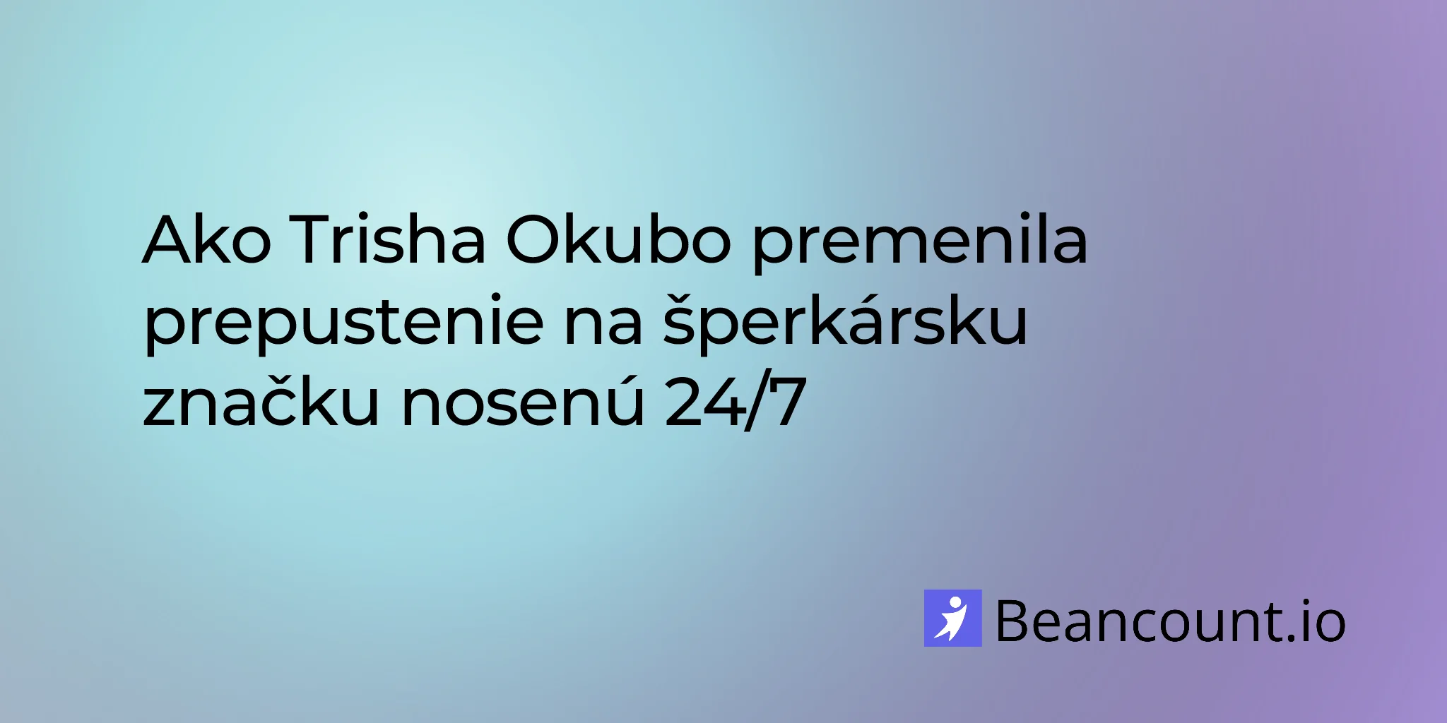 2026-01-27-trisha-okubo-maison-miru-engineer-to-jewelry-entrepreneur