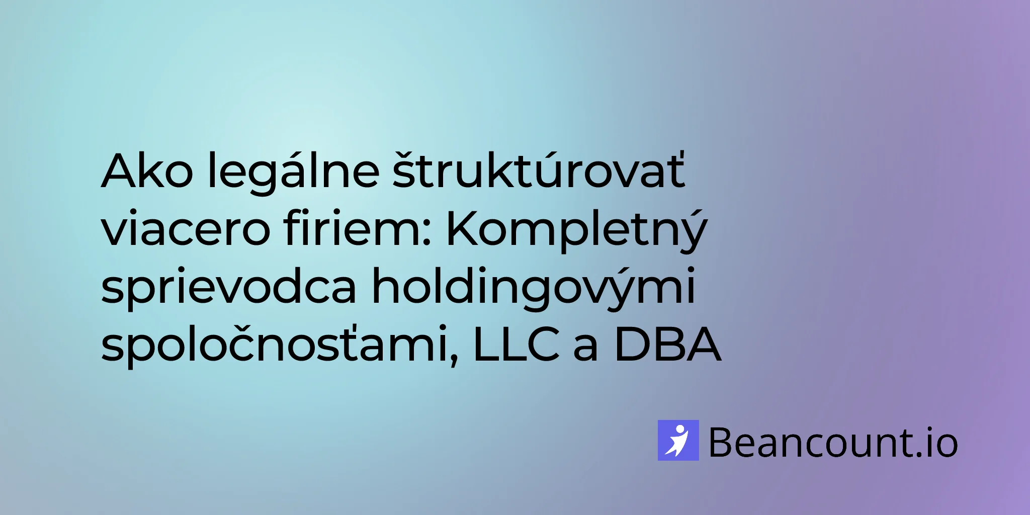 2026-01-21-legal-structure-multiple-businesses-complete-guide