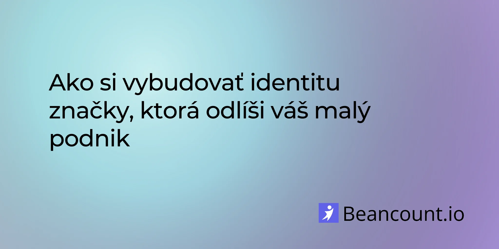 2026-03-13-ako-vybudovat-identitu-znacky-sprievodca-pre-male-firmy