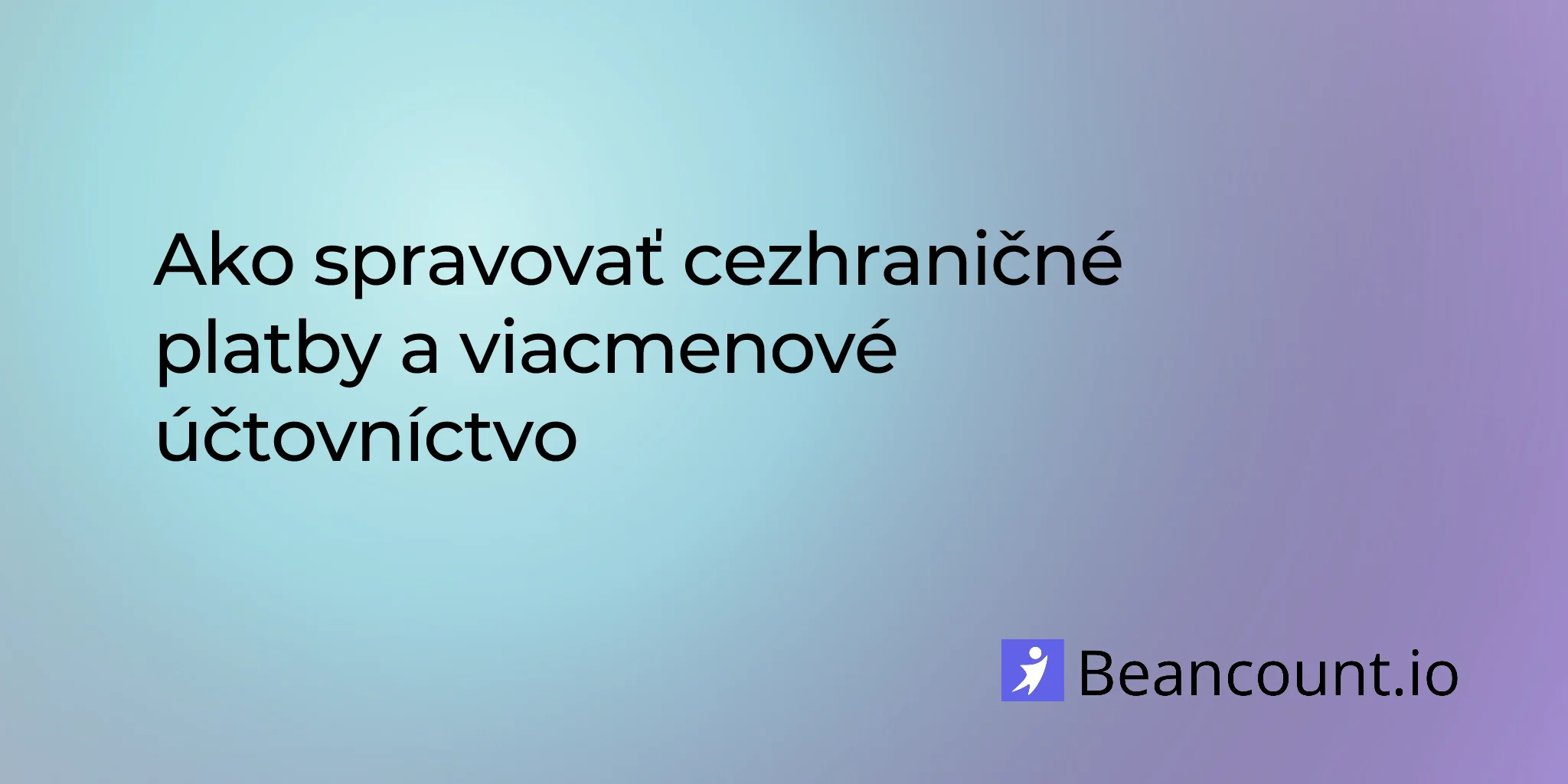 2026-03-10-cross-border-payments-bookkeeping-guide