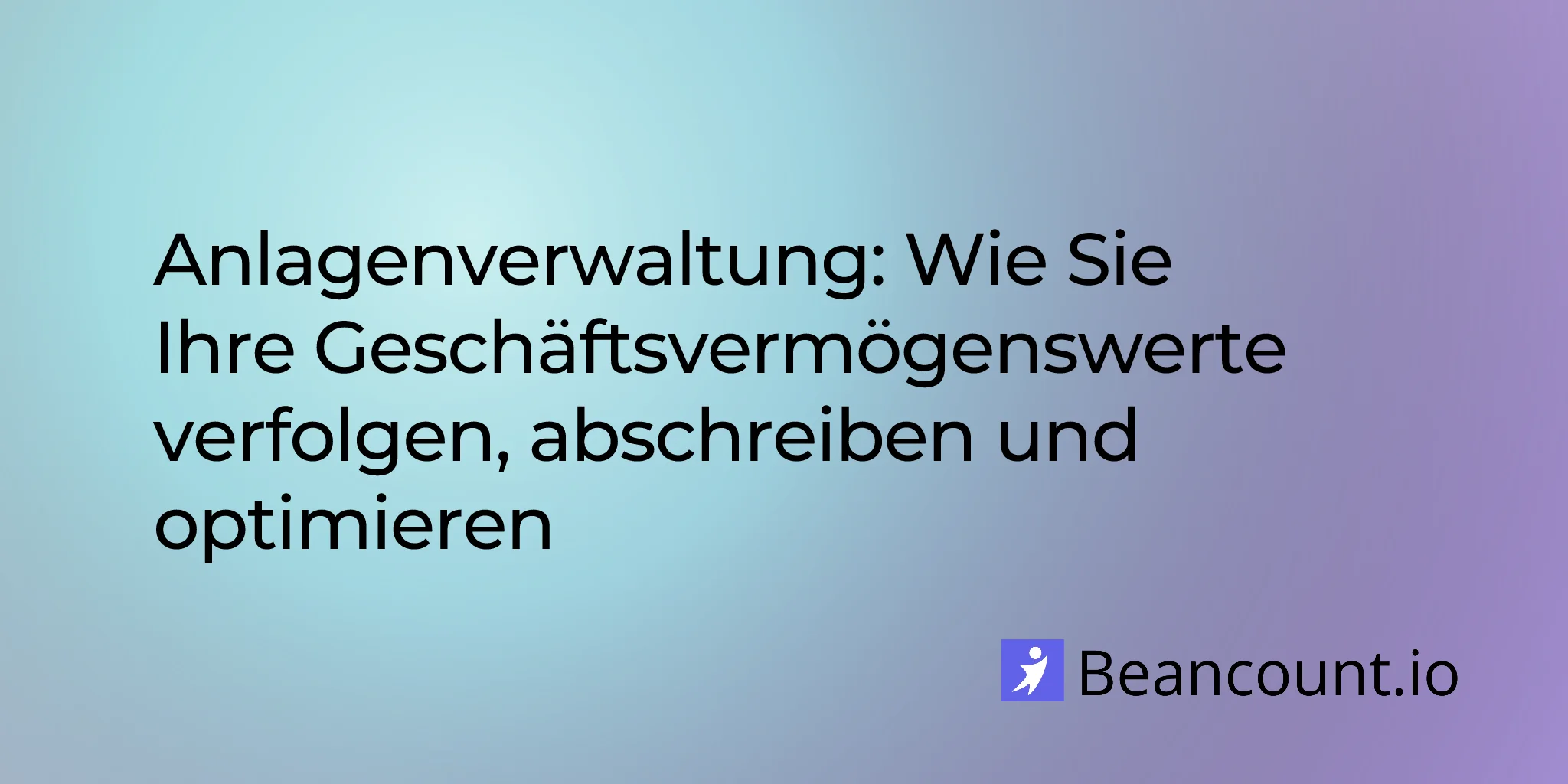 2026-03-20-fixed-asset-management-tracking-depreciation-optimize-business-assets