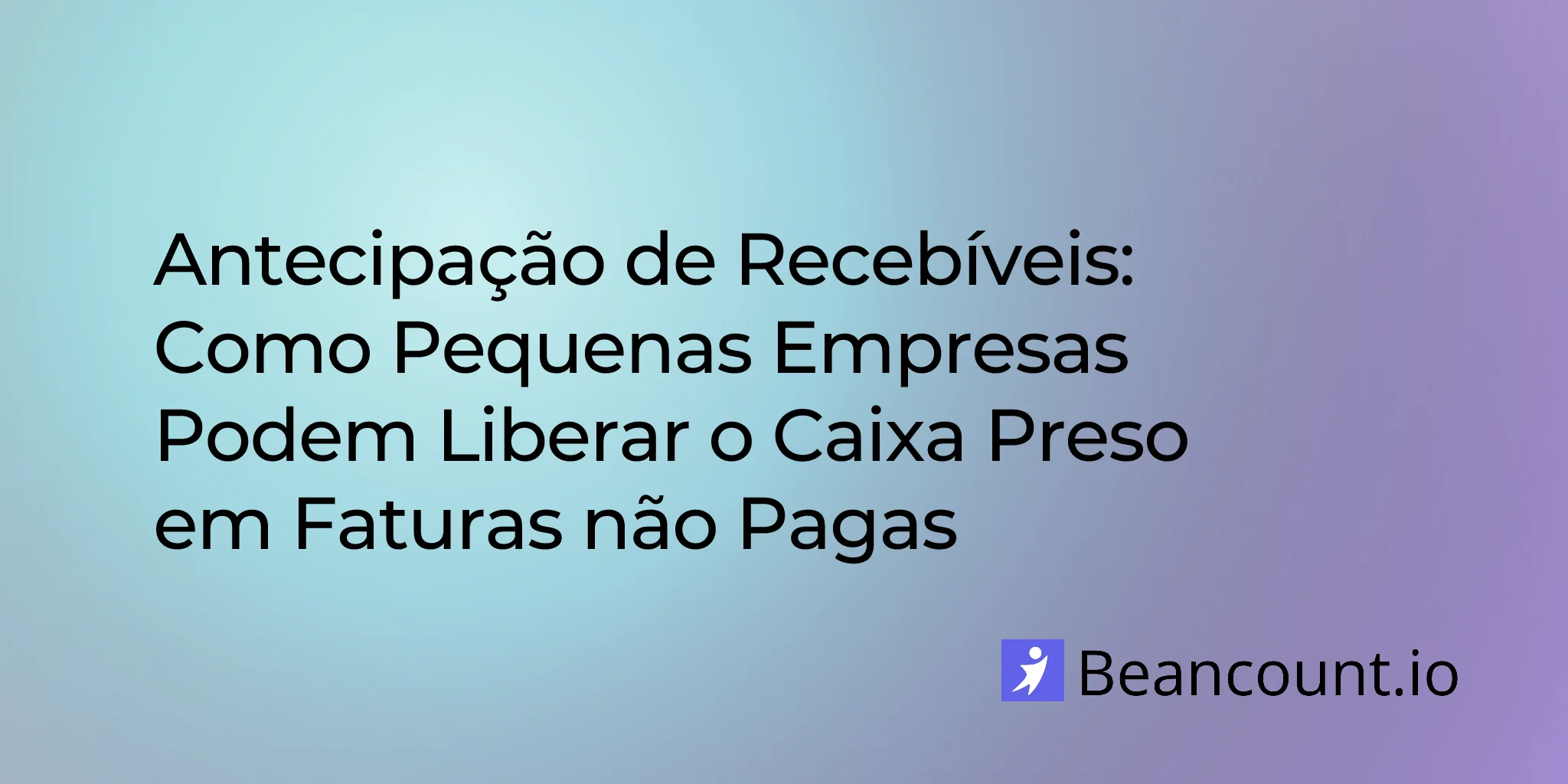 2026-03-11-invoice-financing-cash-flow-guide-small-business