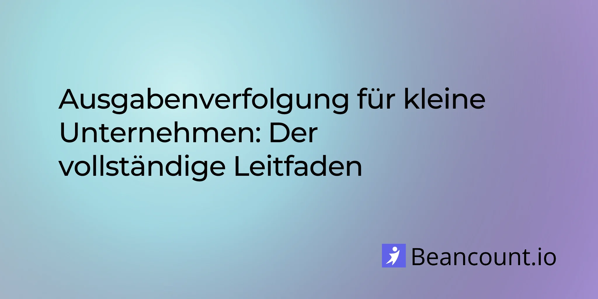 2026-04-10-expense-tracking-for-small-businesses-the-complete-guide