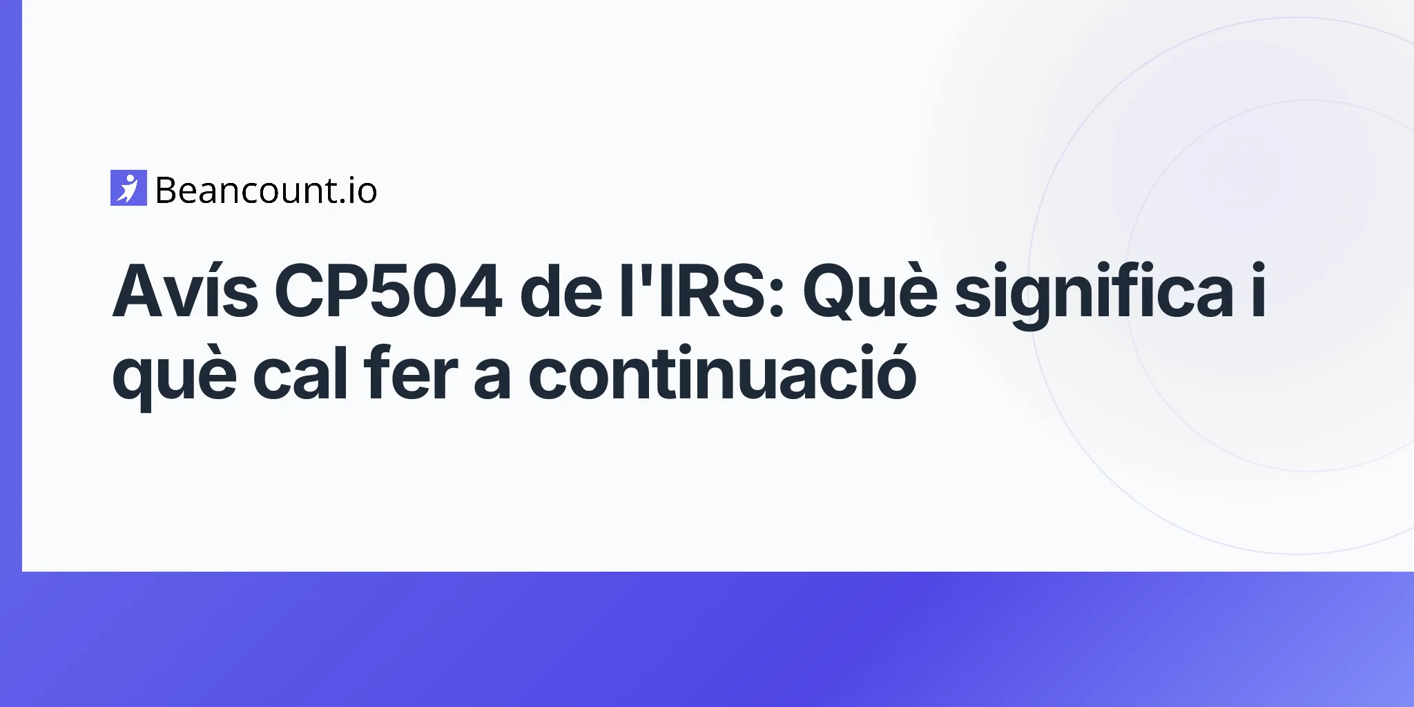 2026-04-20-irs-cp504-notice-complete-guide