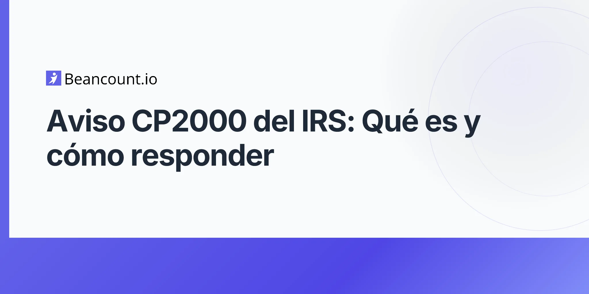 2026-04-19-irs-cp2000-notice-complete-guide