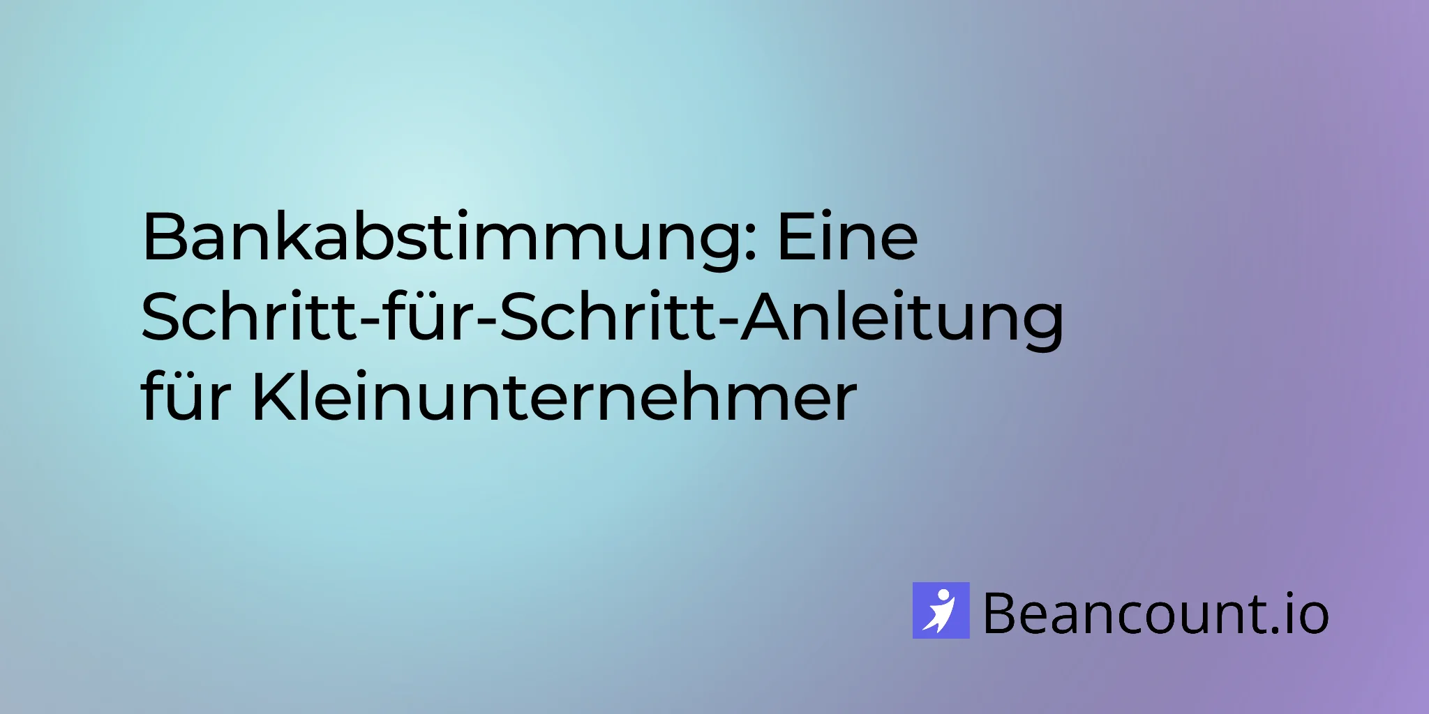 2026-03-20-bank-reconciliation-step-by-step-guide-small-business