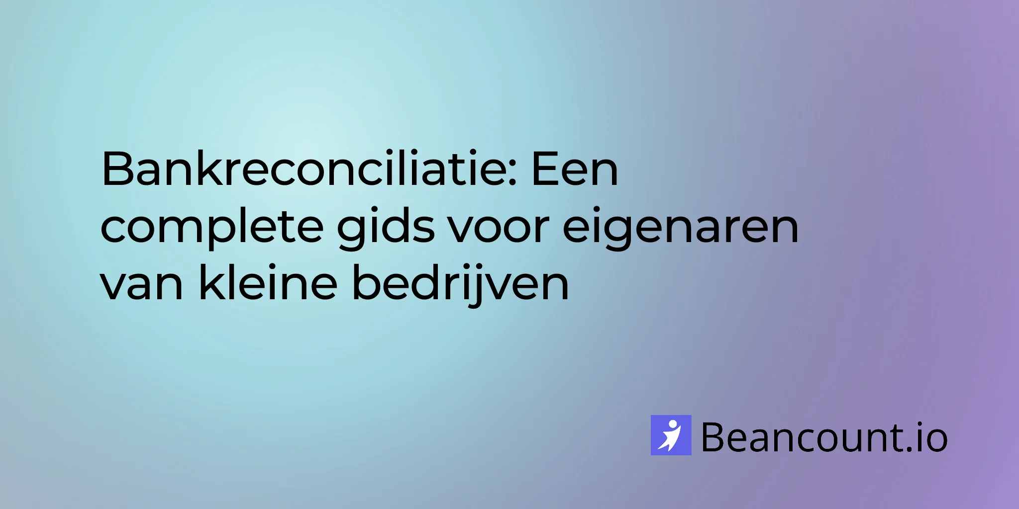 2026-03-16-bank-reconciliation-complete-guide-small-business