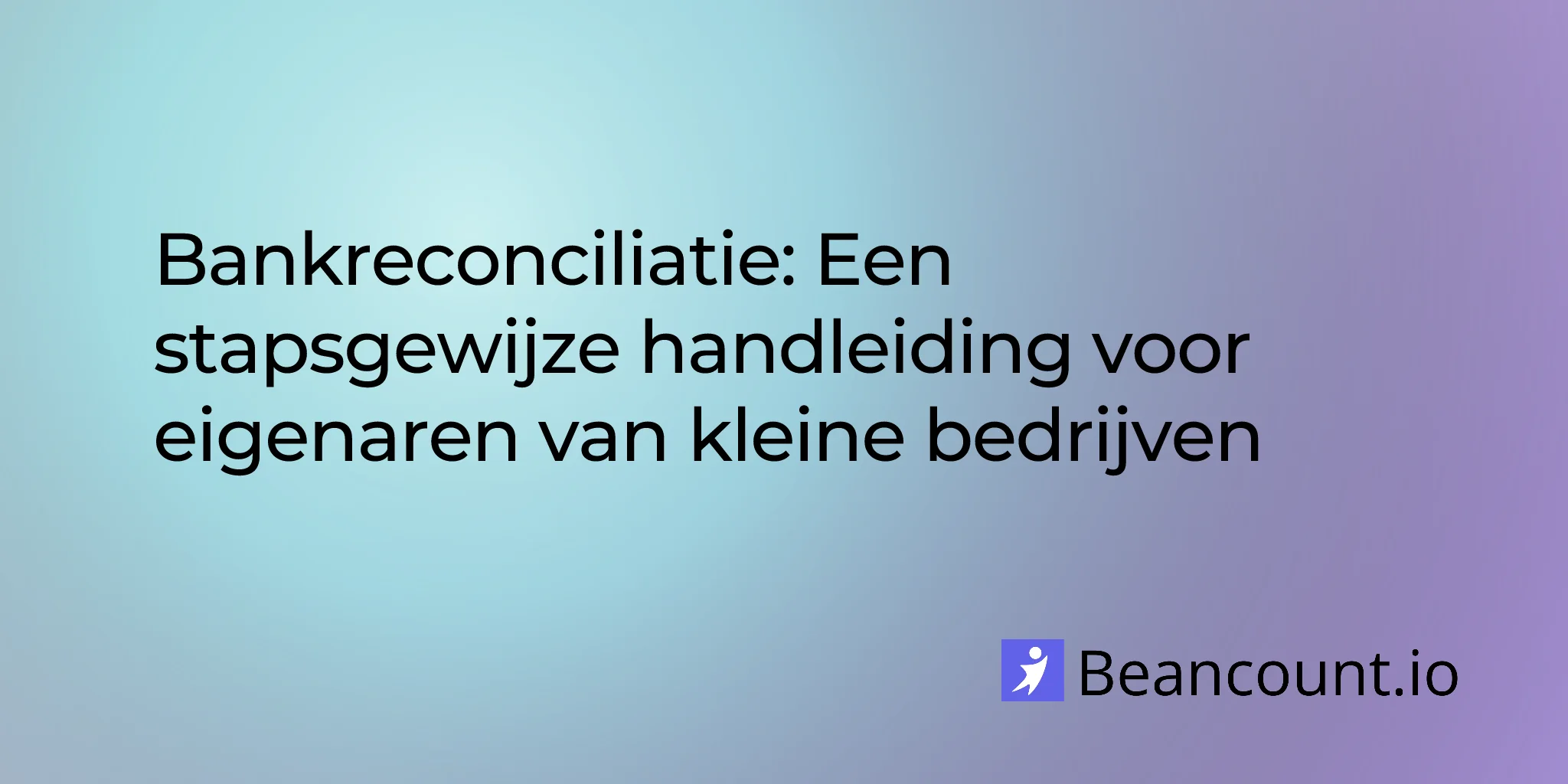 2026-03-20-bank-reconciliation-step-by-step-guide-small-business