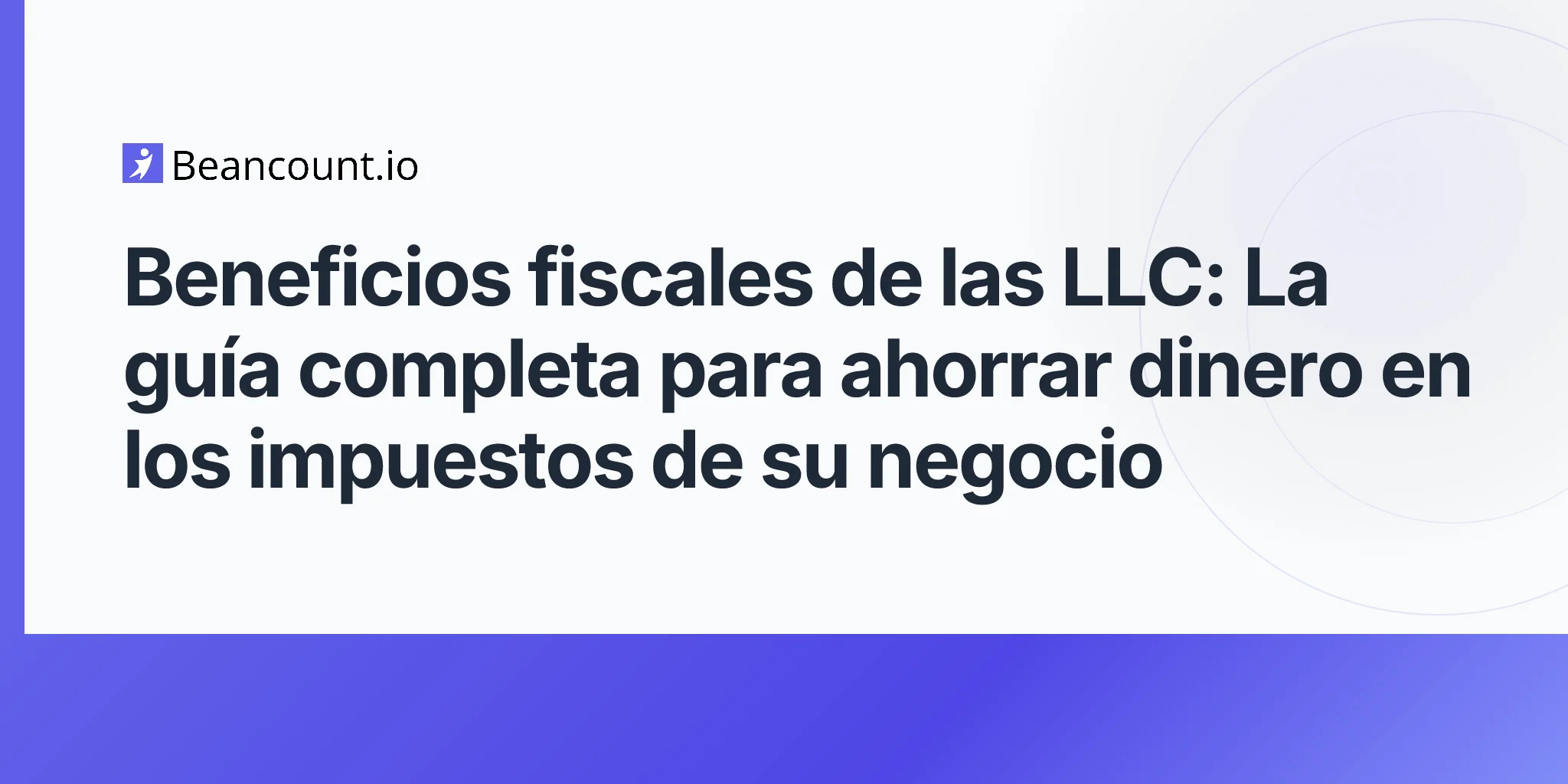 2026-04-20-llc-tax-benefits-complete-guide