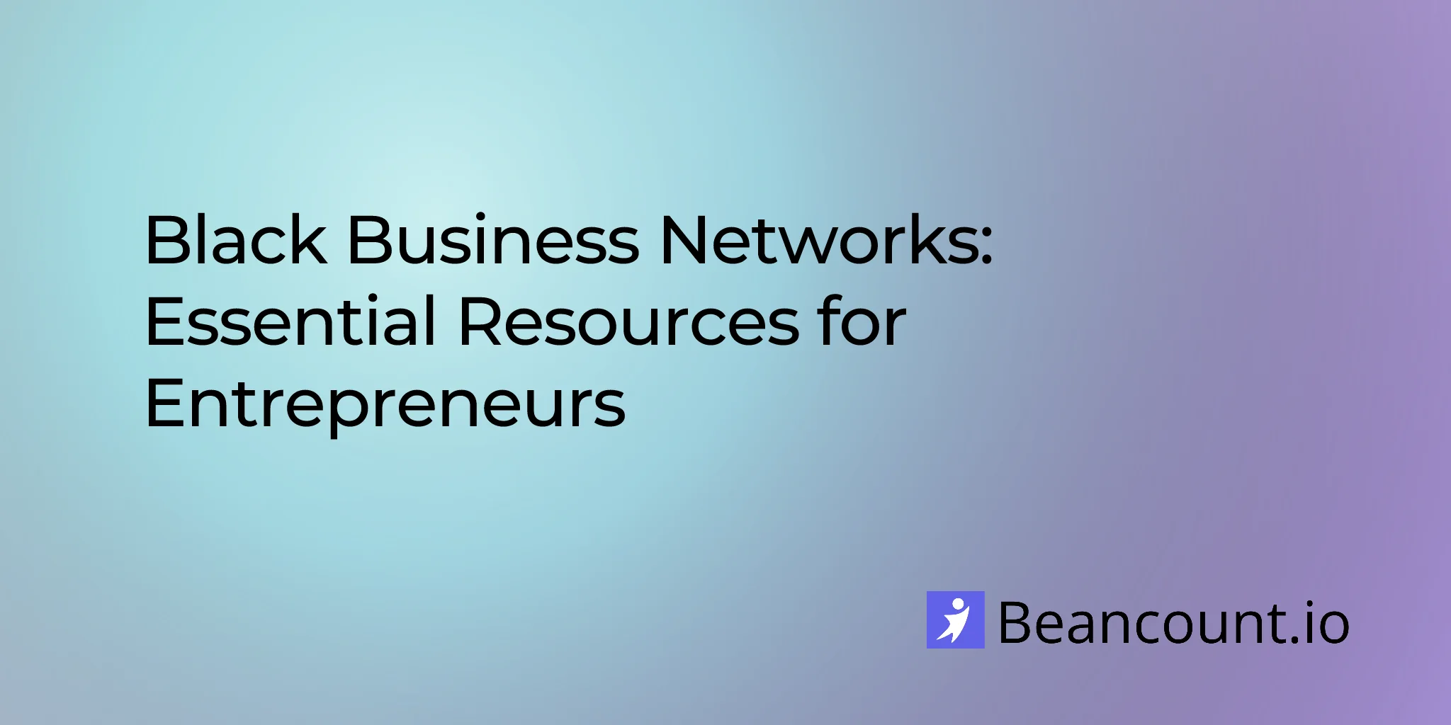 2026-01-18-black-business-networks-complete-guide