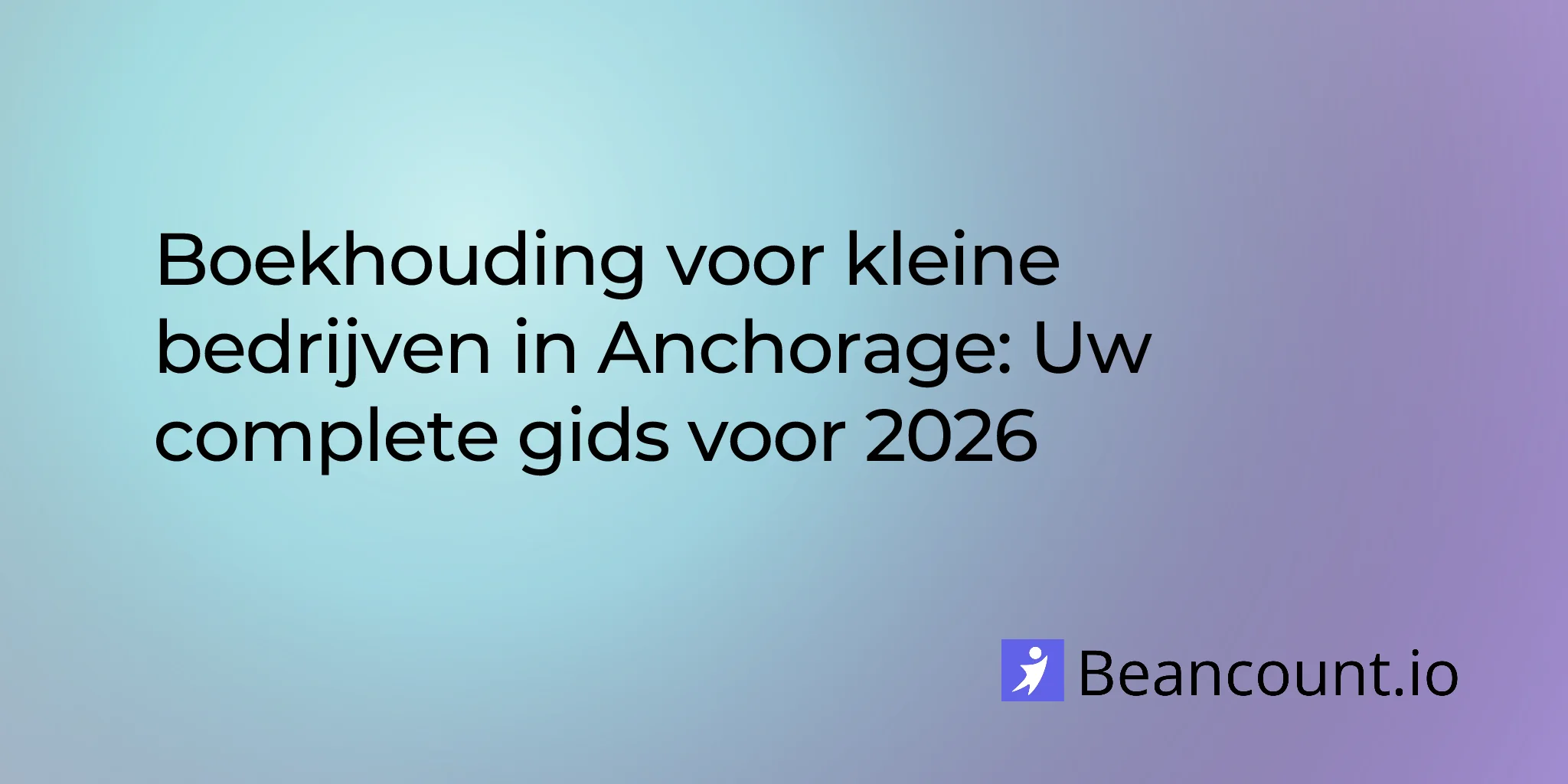 2026-02-13-anchorage-small-business-bookkeeping-complete-guide