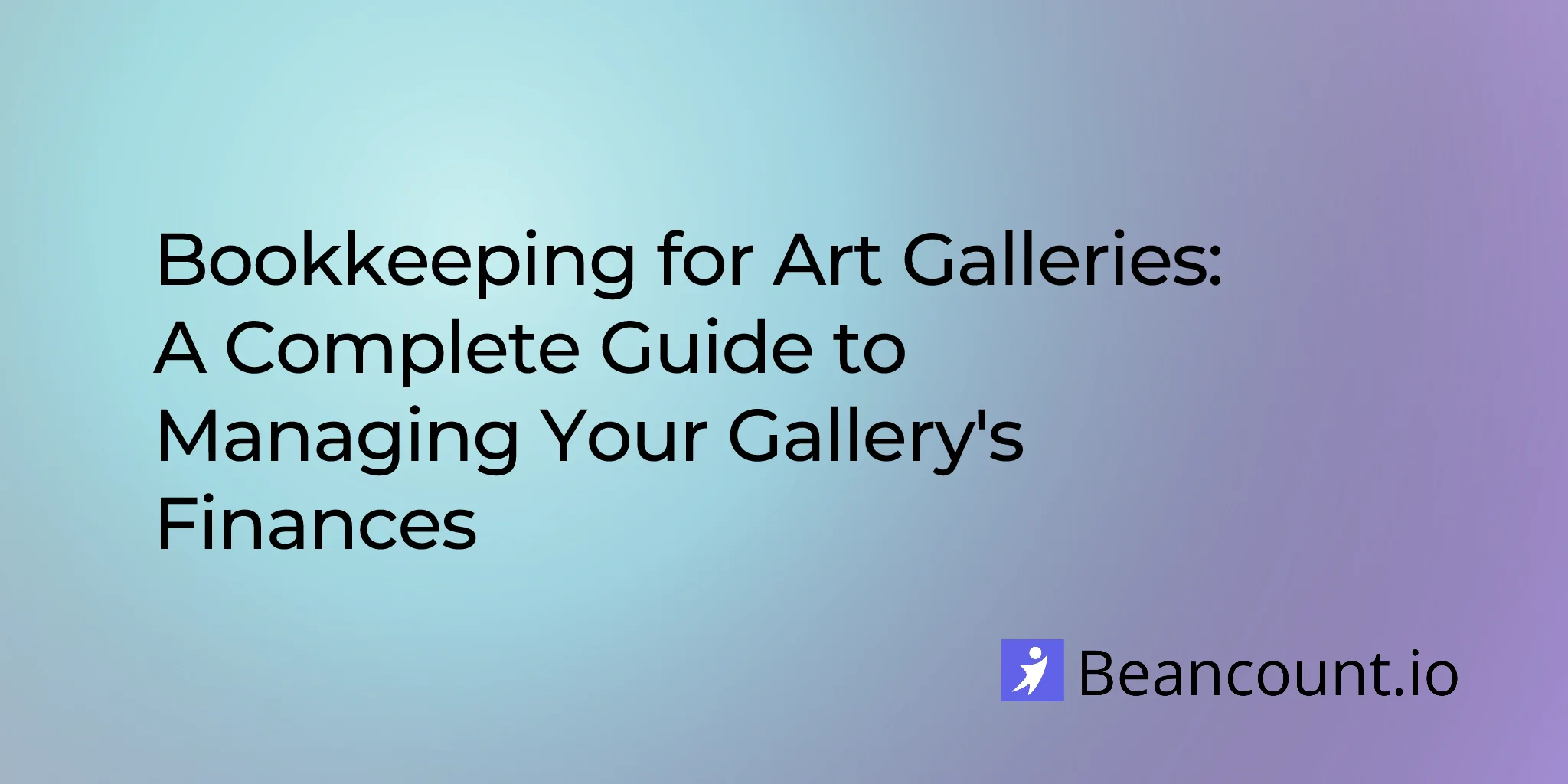 2026-01-24-art-gallery-bookkeeping-complete-financial-guide