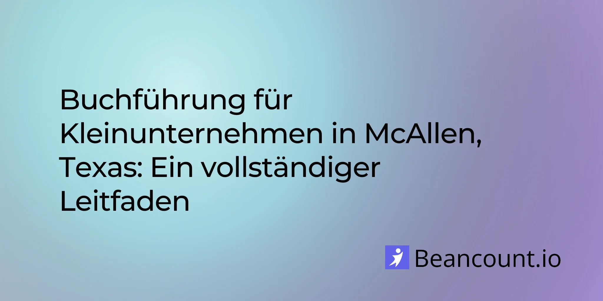 2026-03-11-mcallen-texas-small-business-bookkeeping-guide