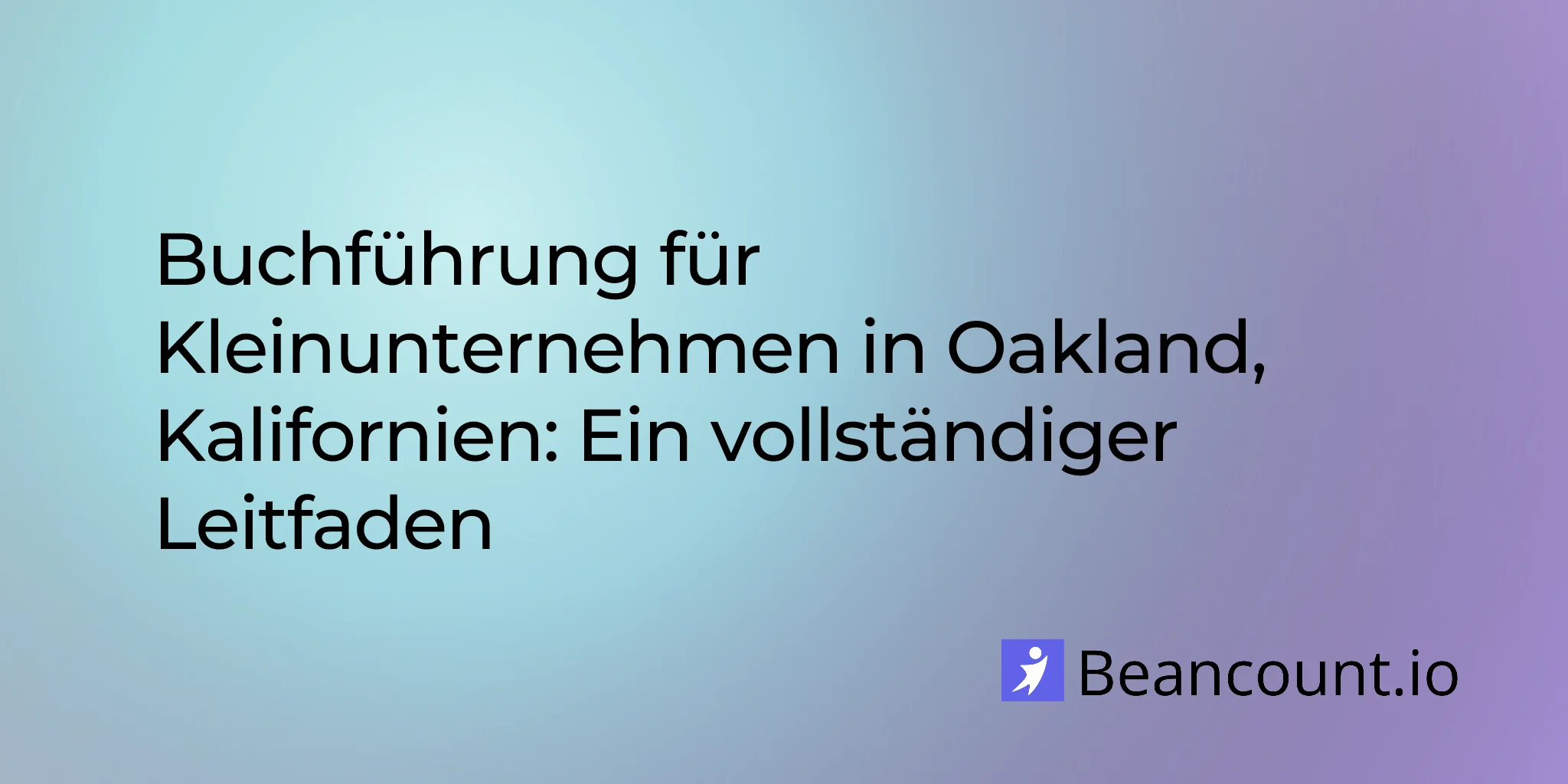 2026-03-10-oakland-california-small-business-bookkeeping-guide