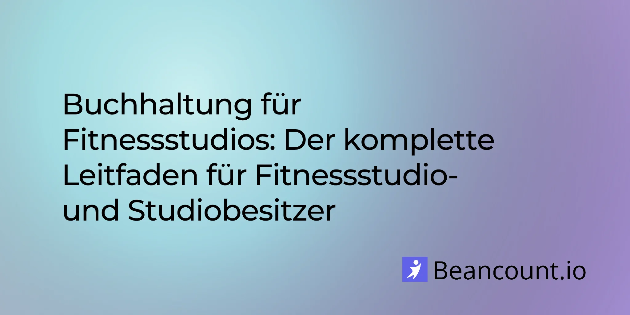 2026-01-22-fitness-studio-bookkeeping-complete-guide-owners