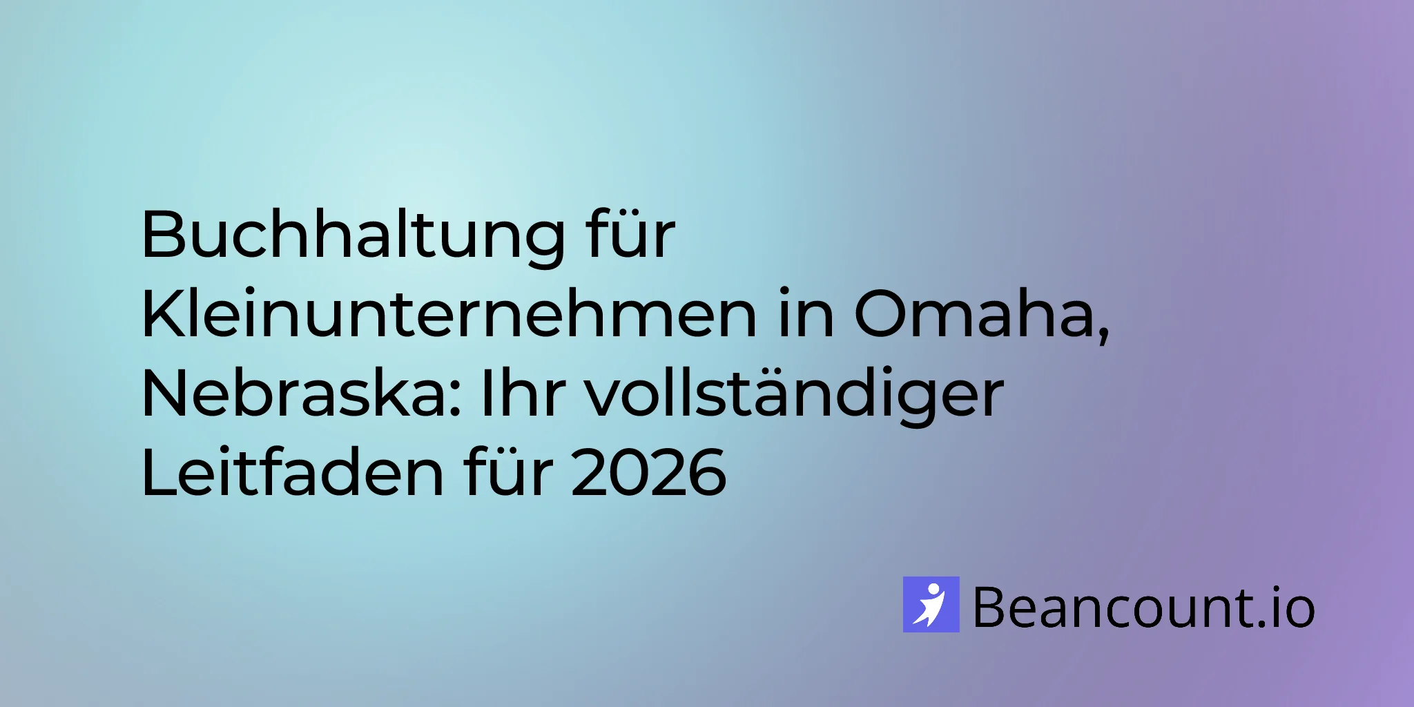 2026-03-07-omaha-nebraska-small-business-bookkeeping-guide