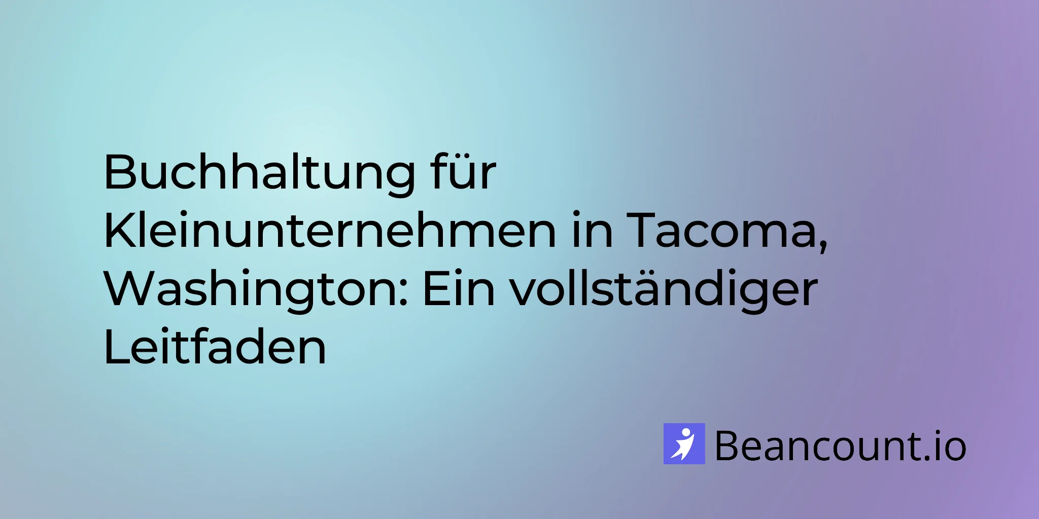 2026-03-11-tacoma-washington-small-business-bookkeeping-guide