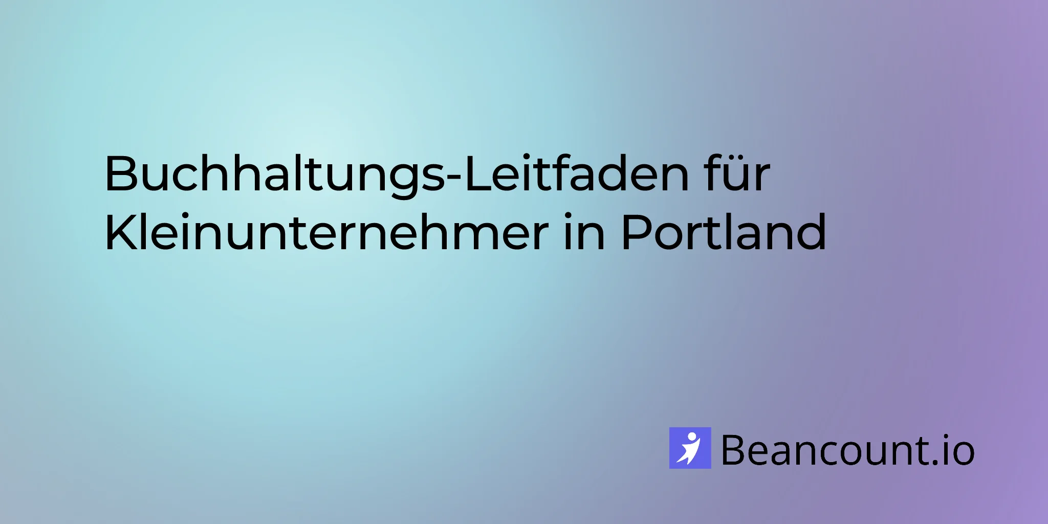 2026-03-07-portland-oregon-small-business-bookkeeping-guide