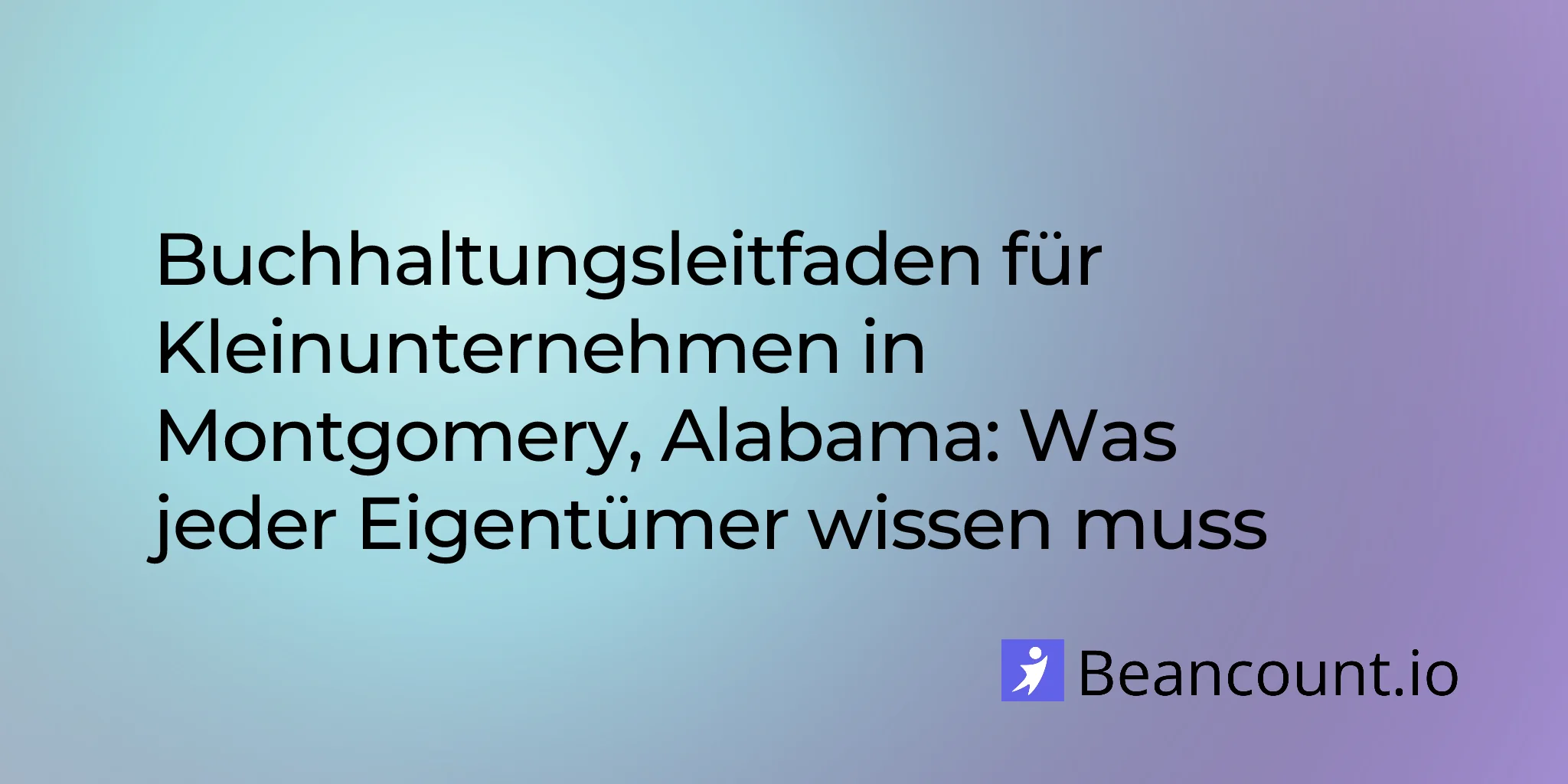 2026-03-08-montgomery-alabama-small-business-bookkeeping-guide