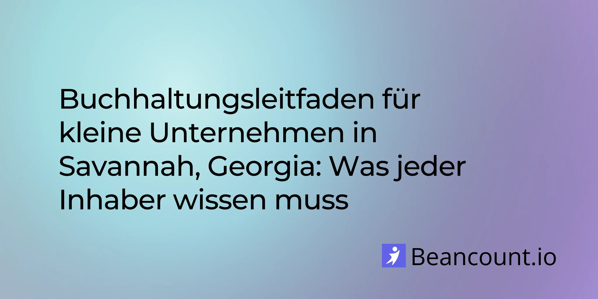 2026-03-08-savannah-georgia-small-business-bookkeeping-guide