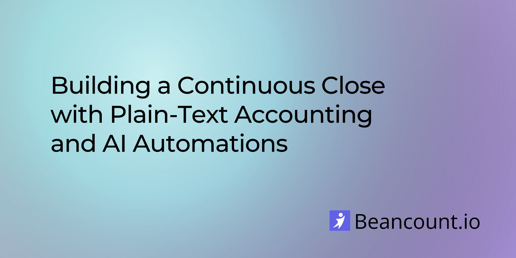 Een continuous close bouwen met plain-text accounting en AI-automatiseringen