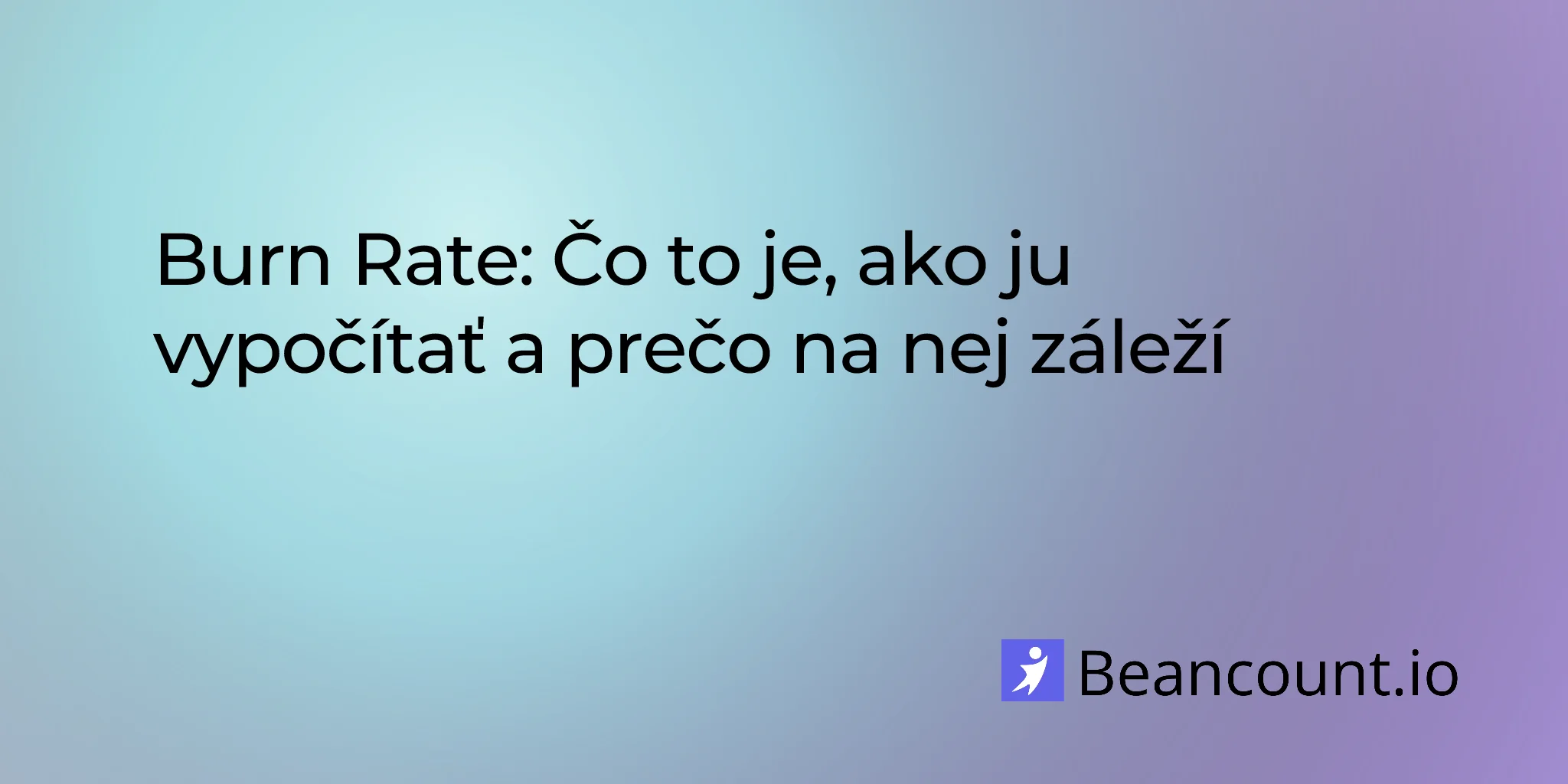 Burn Rate: Čo to je, ako ho vypočítať a prečo na ňom záleží