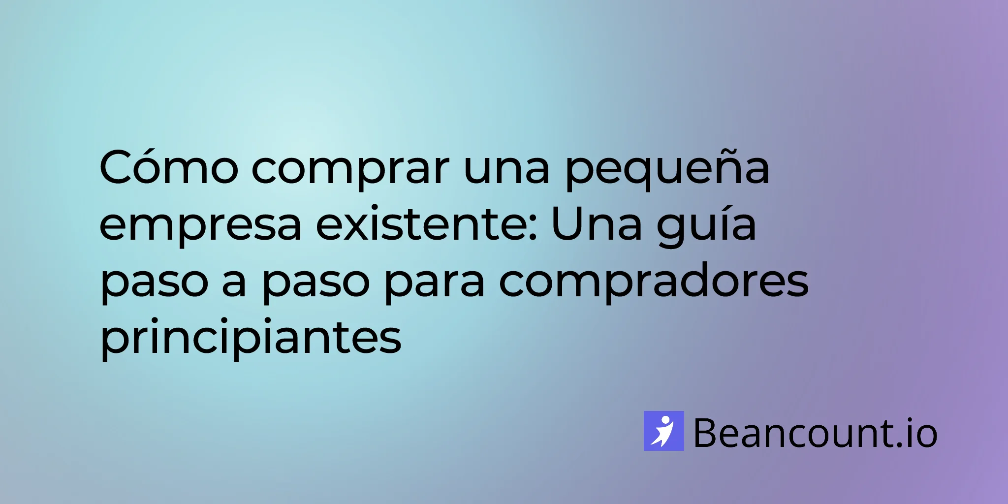 2026-03-12-how-to-buy-existing-small-business-complete-guide