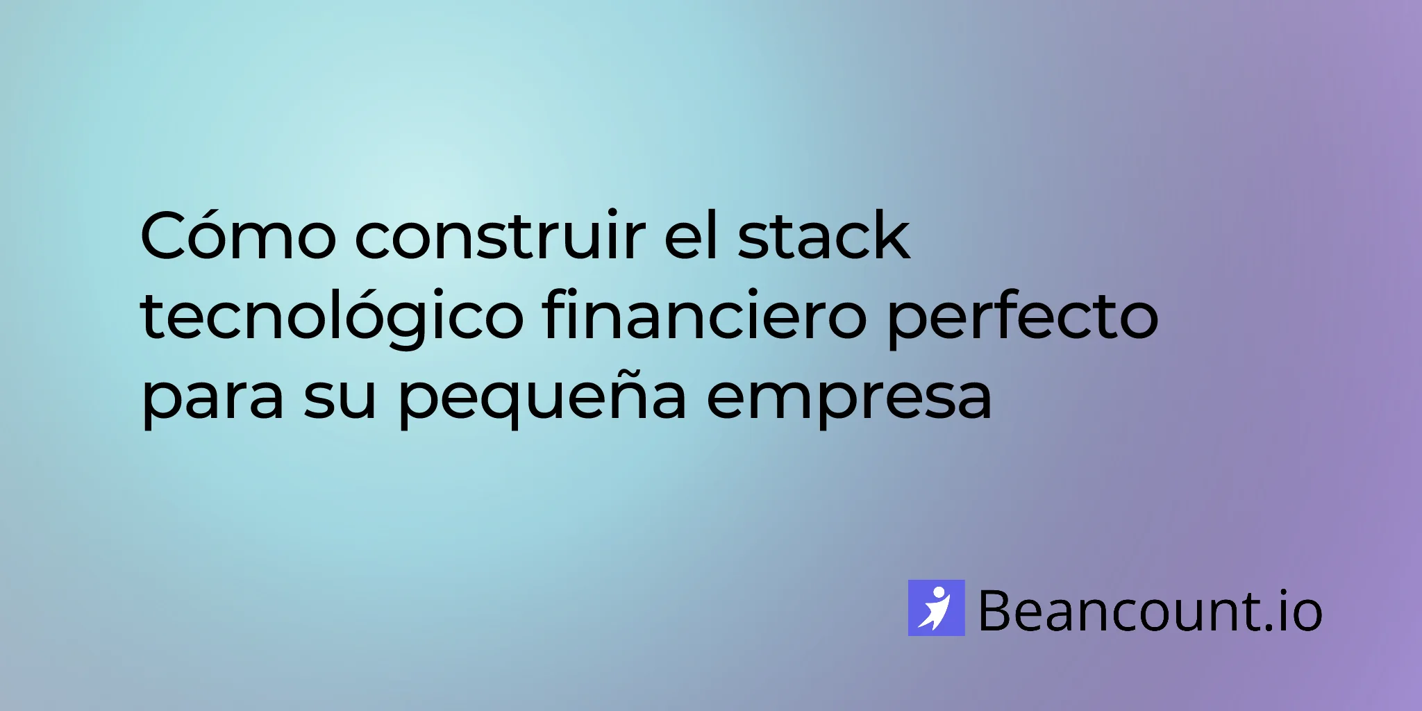 2026-03-16-small-business-financial-tech-stack-essential-tools-guide