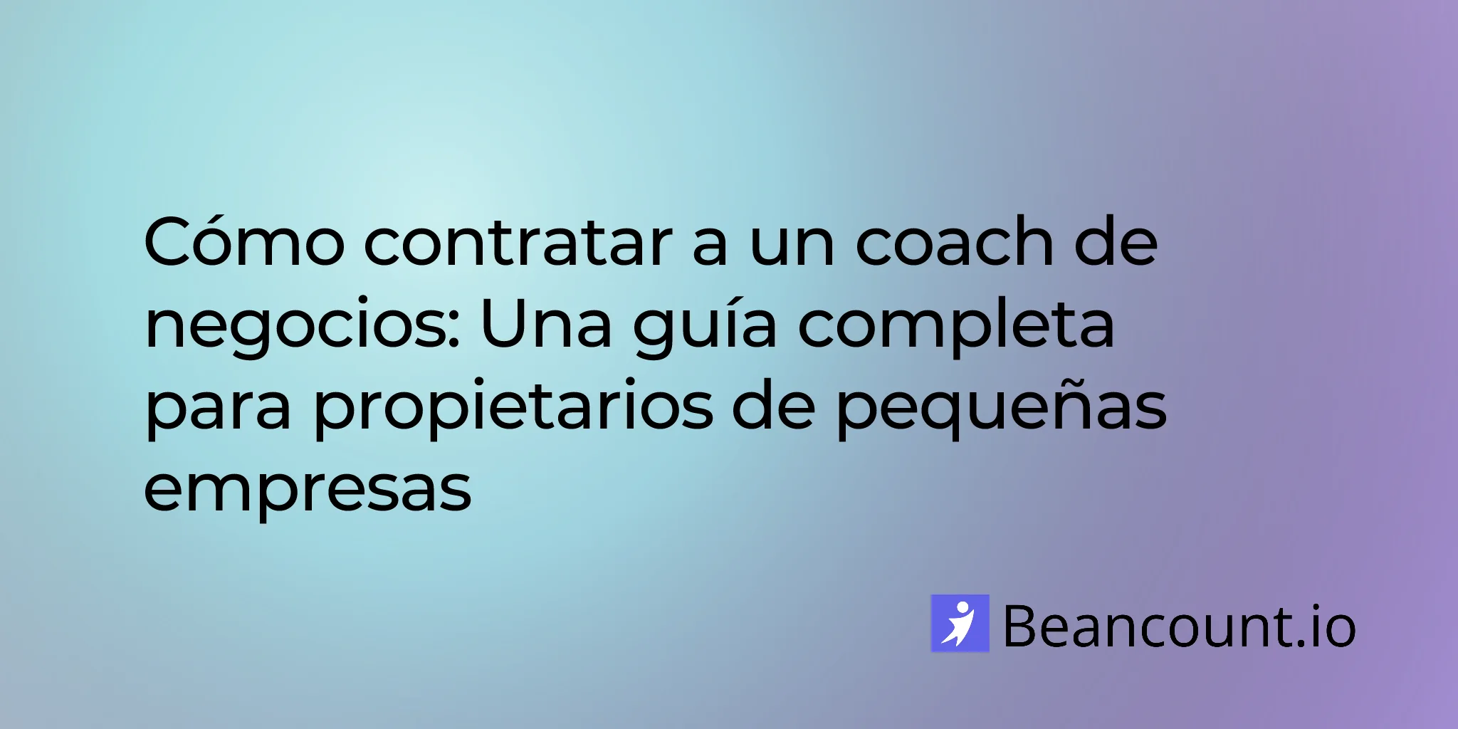 2026-01-16-how-to-hire-a-business-coach