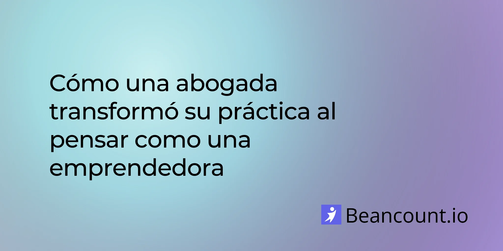 2026-01-31-lawyer-entrepreneur-transform-legal-practice-business-success