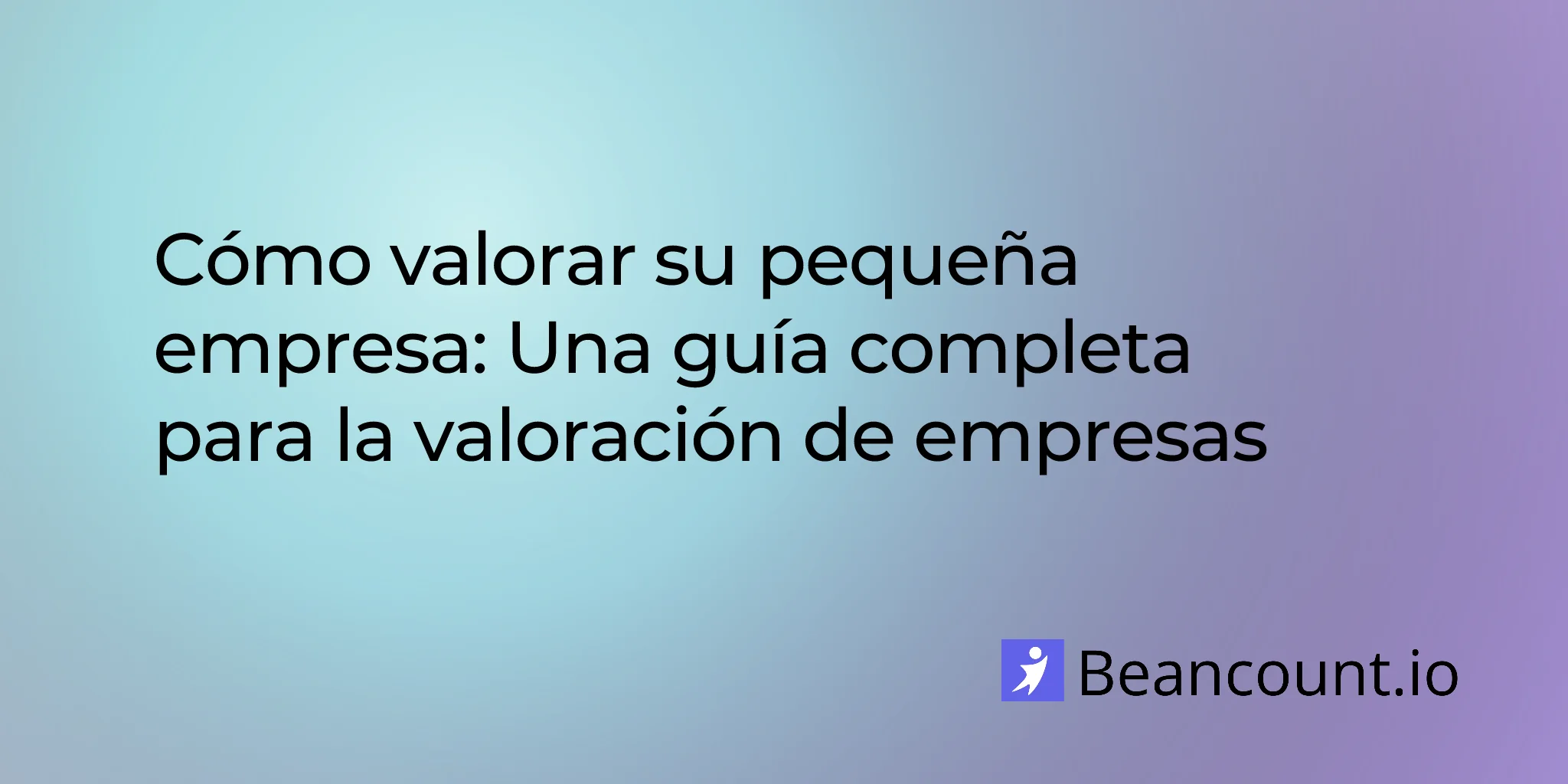 2026-03-19-how-to-value-small-business-complete-valuation-guide