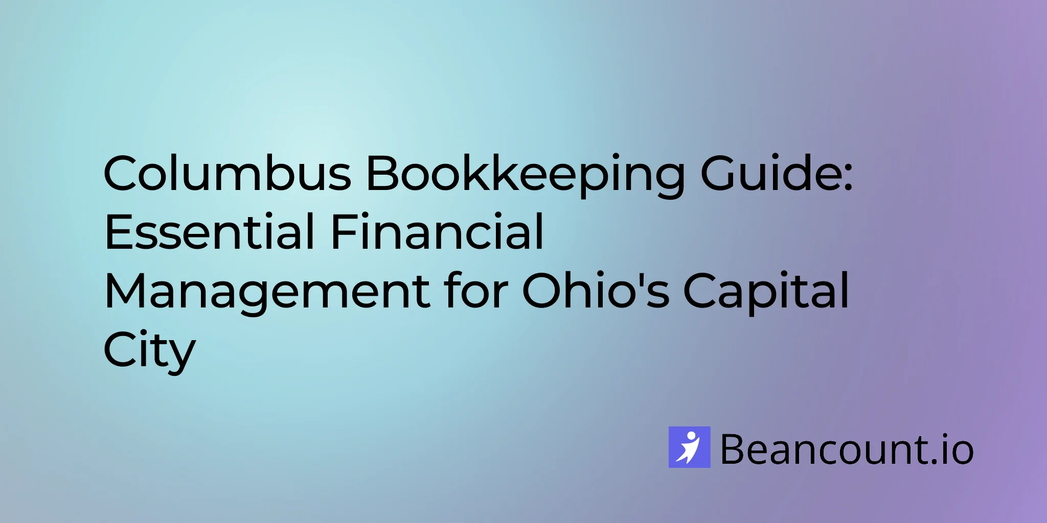 2026-02-23-columbus-ohio-small-business-bookkeeping-guide