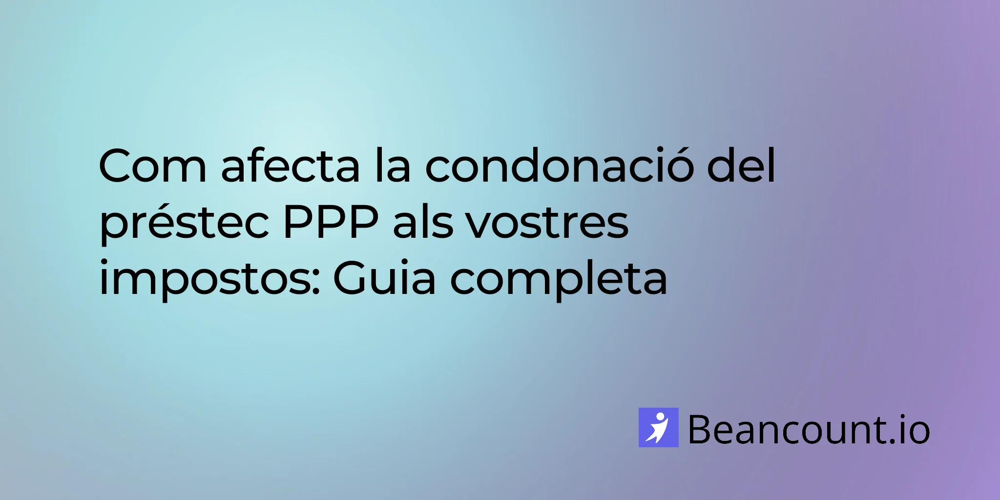 2026-02-11-guia-completa-implicacions-fiscals-condonacio-prestec-ppp