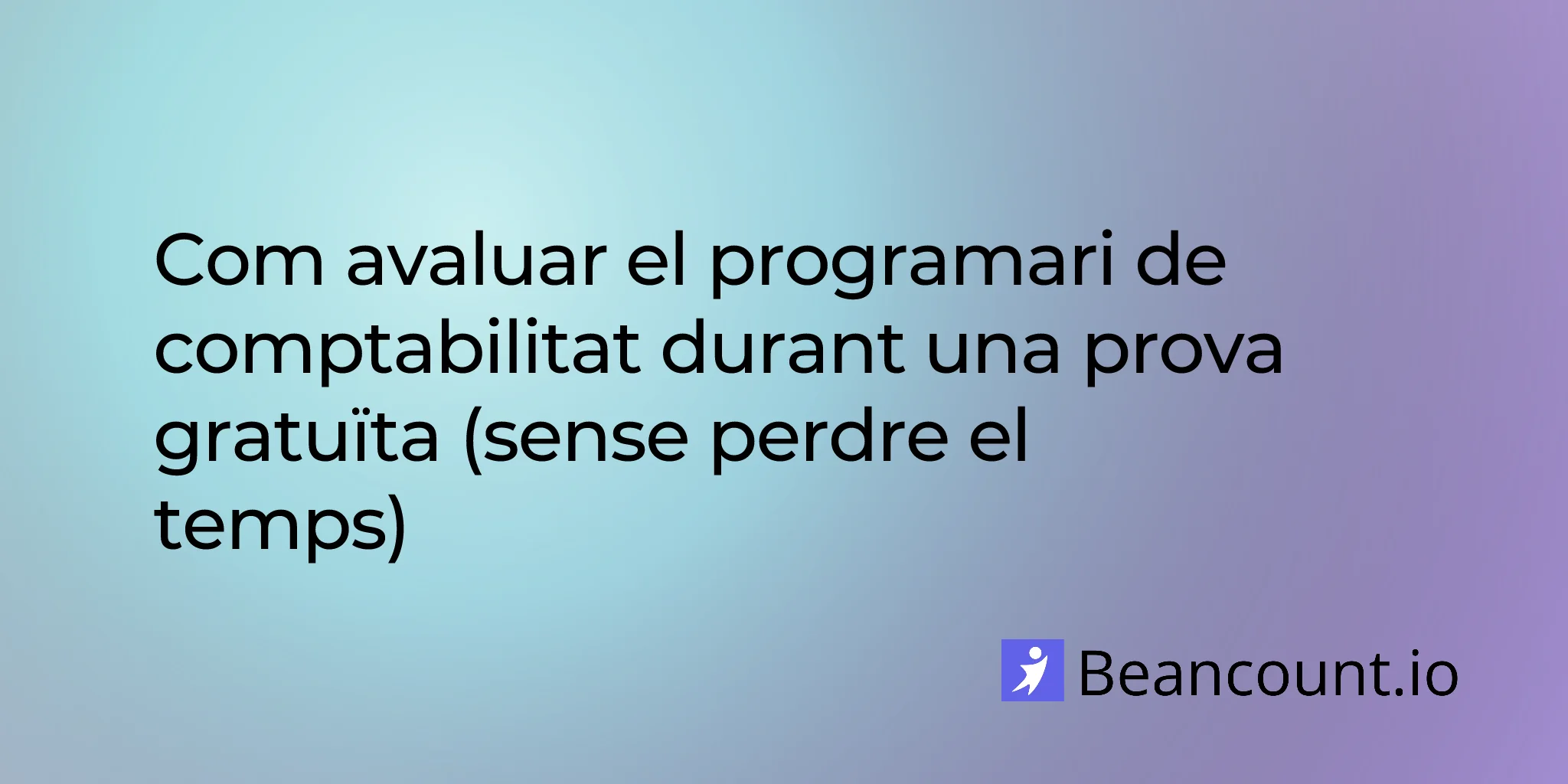 2026-03-16-how-to-evaluate-bookkeeping-software-free-trial-guide