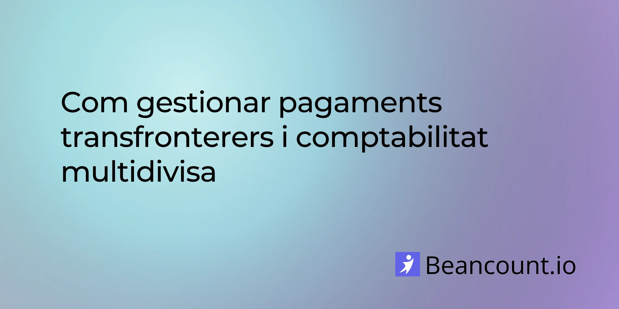 2026-03-10-cross-border-payments-bookkeeping-guide