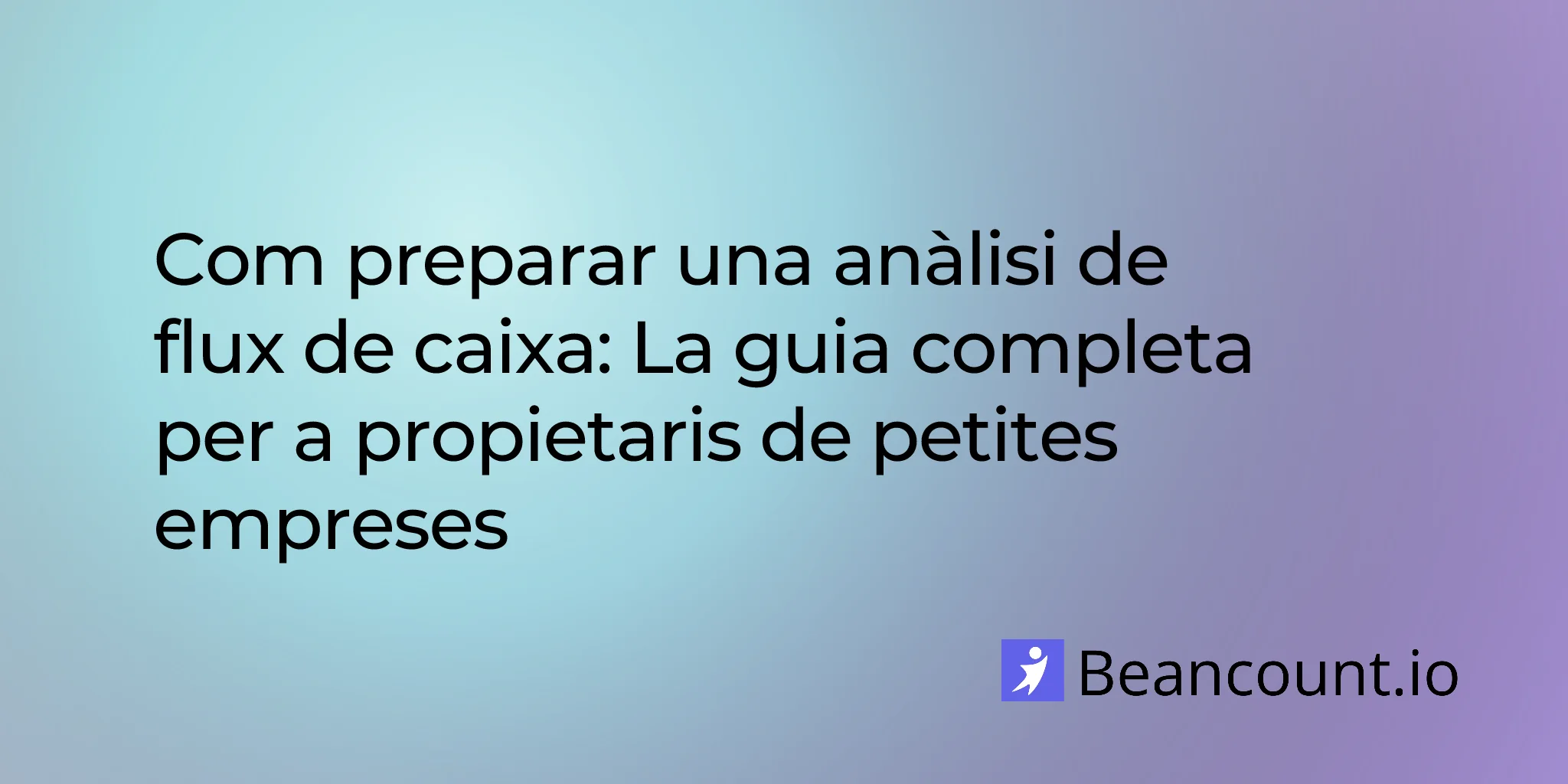 2026-01-19-cash-flow-analysis-complete-guide
