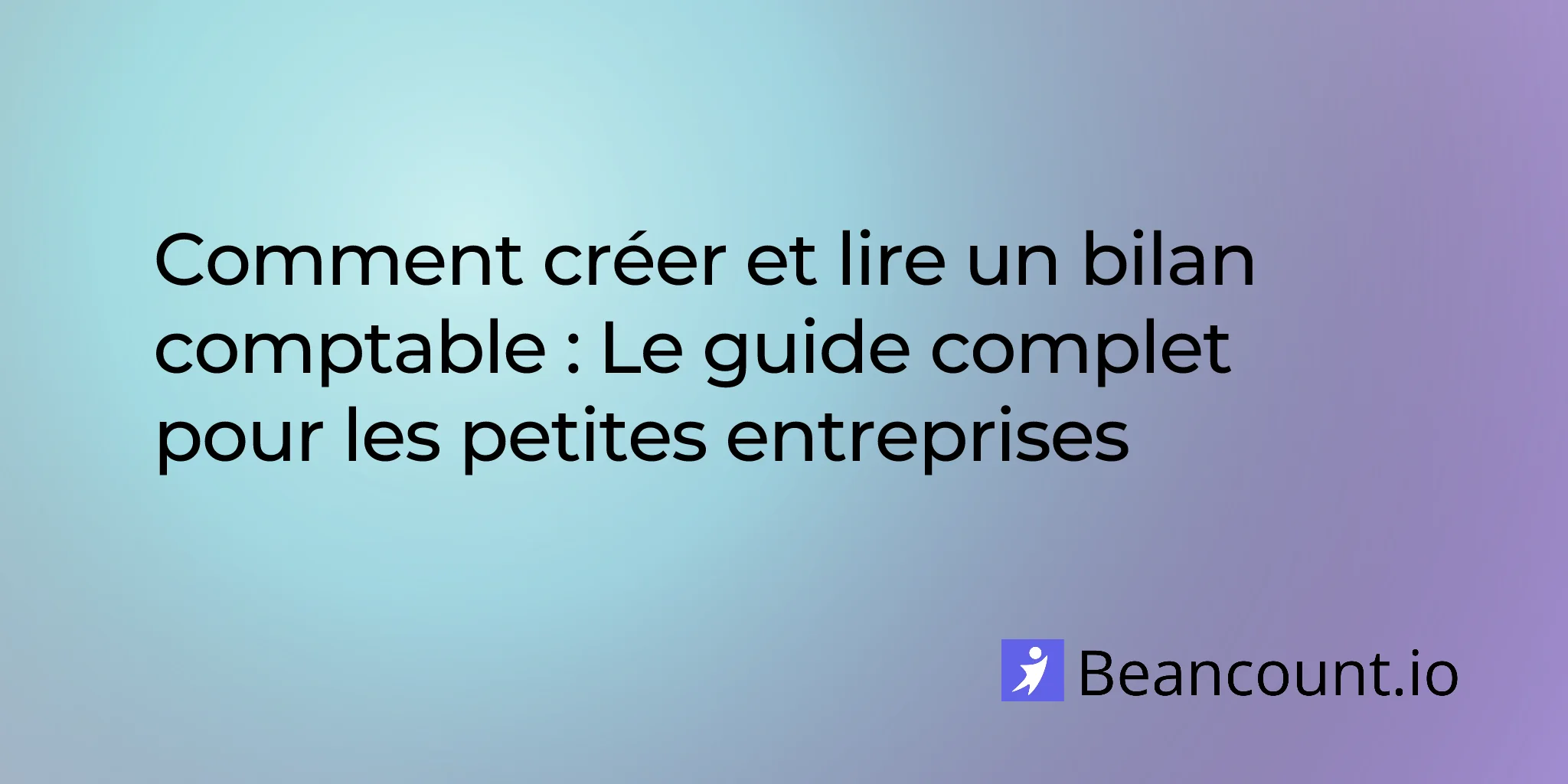 2026-01-21-balance-sheet-complete-guide-small-business