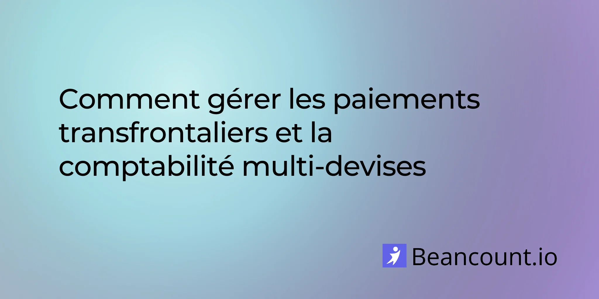 2026-03-10-cross-border-payments-bookkeeping-guide